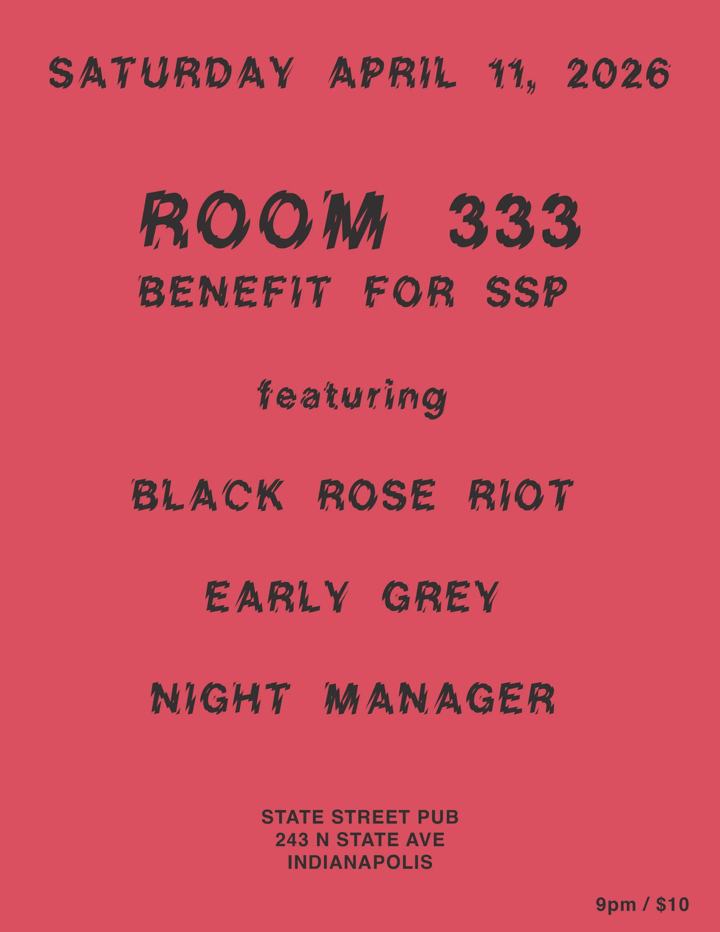 ROOM 333 benefit for SSP feat. BLACK ROSE RIOT / EARLY GREY / NIGHT MANAGER