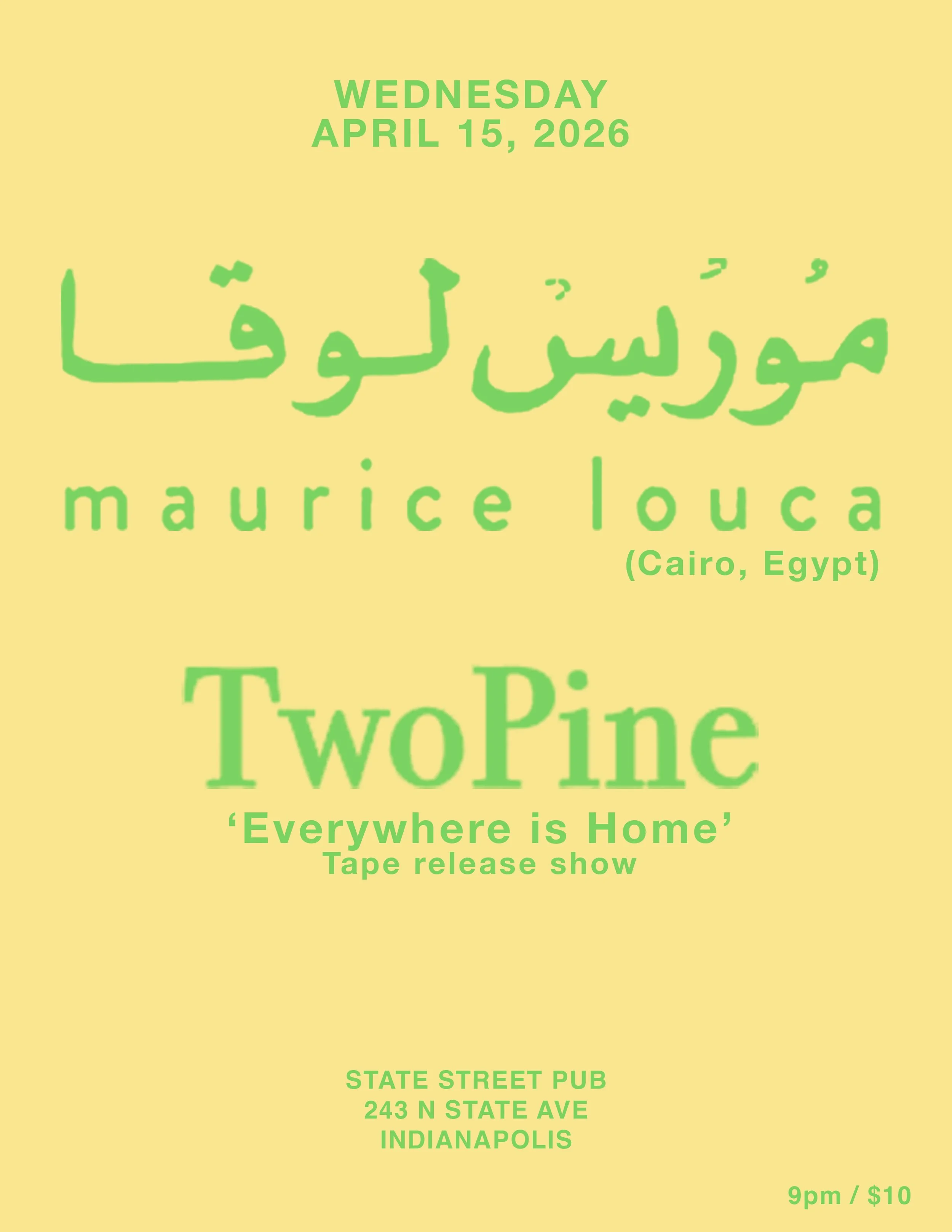 MAURICE LOUCA (Cairo, Egypt) / TWOPINE ('Everywhere is Home' tape release)