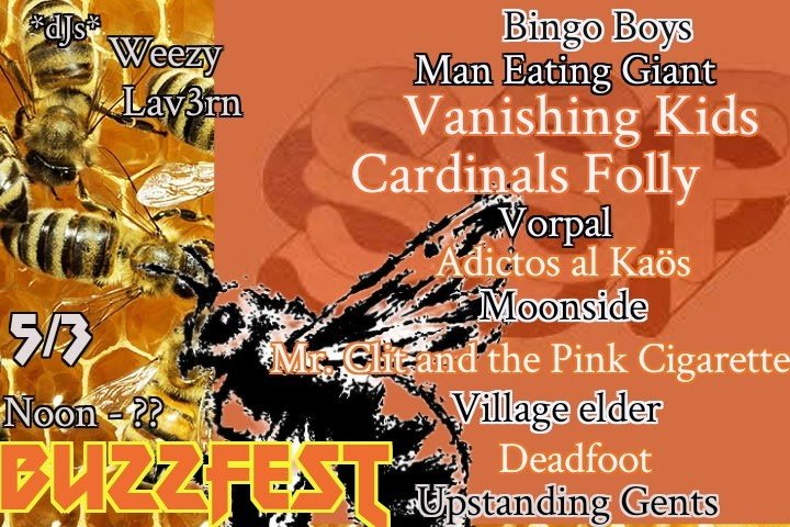 BUZZFEST (noon til midnight) - Lineup in Description!