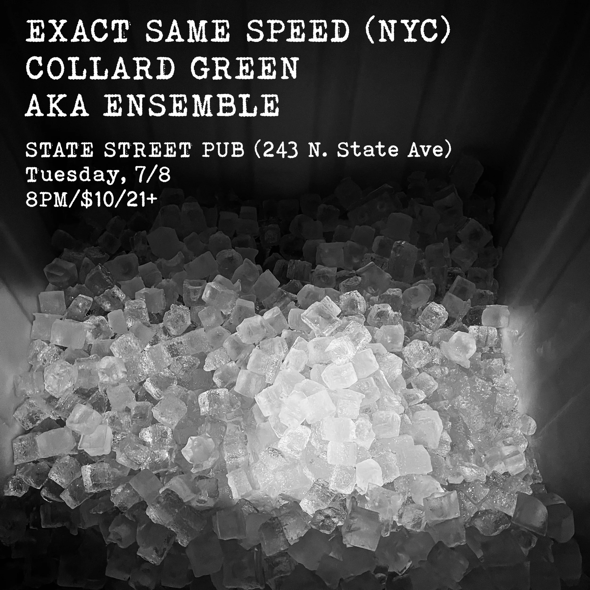 EXACT SAME SPEED (NYC) / COLLARD GREEN / AKA ENSEMBLE