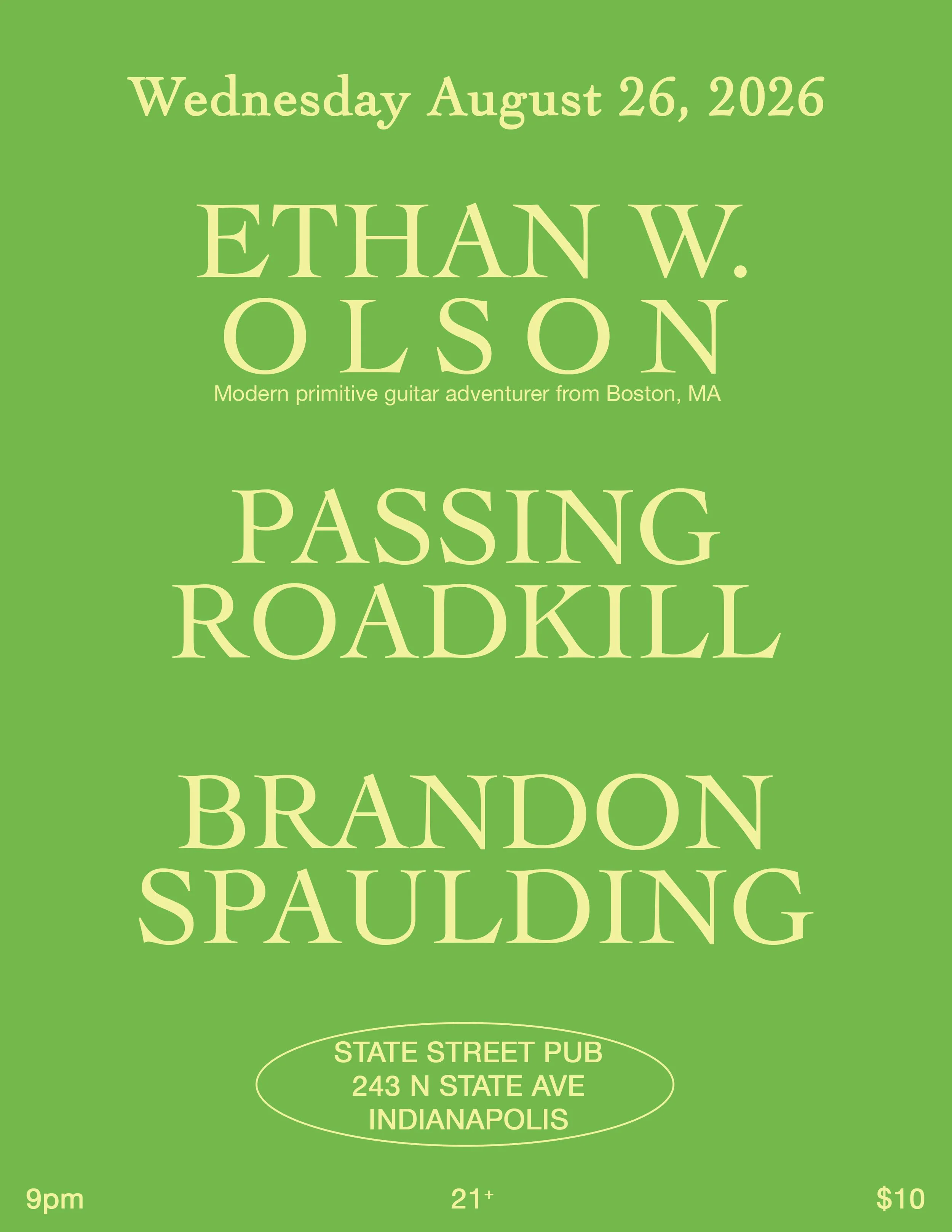 ETHAN W OLSON (Boston, MA) / PASSING ROADKILL / BRANDON SPAULDING