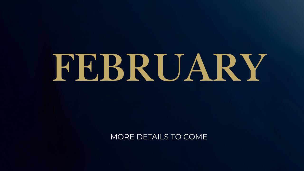 FEBRUARY EVENTS