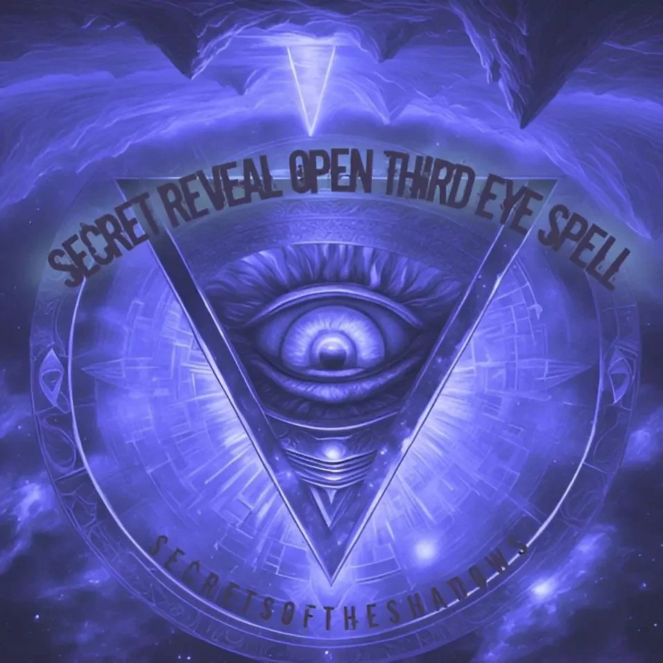Secret Reveal Open Third Eye Spell by Dark Witch Stephanie Shadows