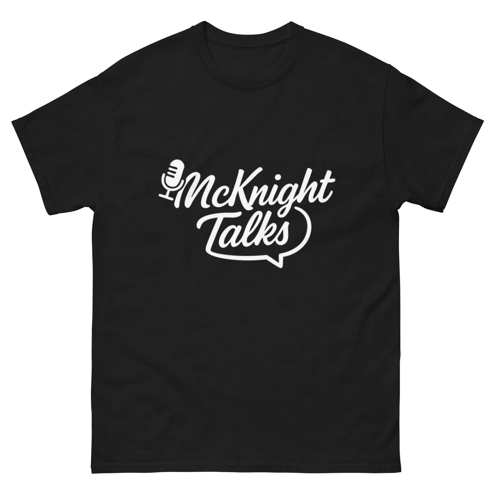 McKnight Talks Unisex Black Tee – White Logo