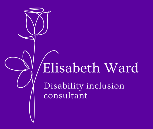 'Elisabeth Ward, Disability inclusion consultant' in the centre of square logo. Purple background, white font. Drawn illustration of a rose with white lines to the left of centred copy.