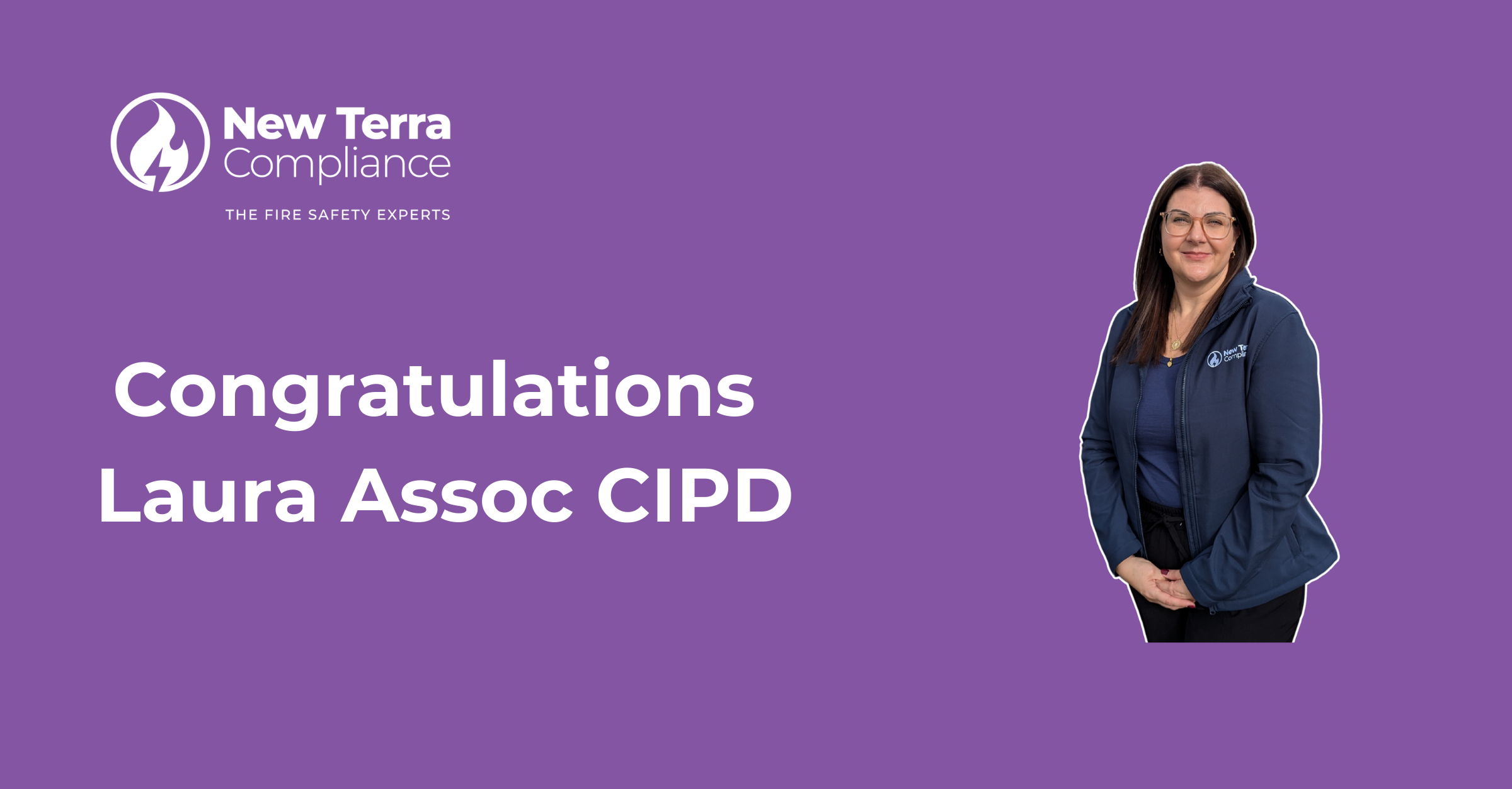 New Terra Compliance Congratulates Laura on achieving her Associate CIPD status