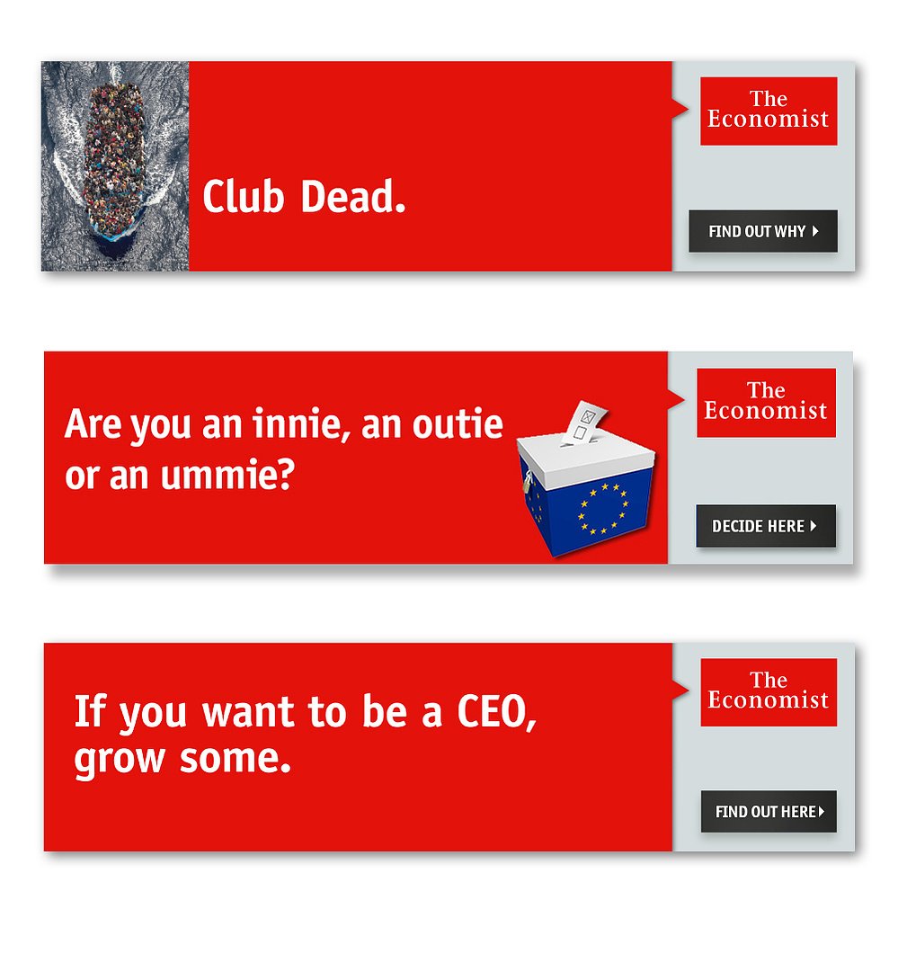 A selection of display banners from the successful Economist campaign. That last banner clicks through to an article that explains how CEOs are much more likely to be 6 foot tall.