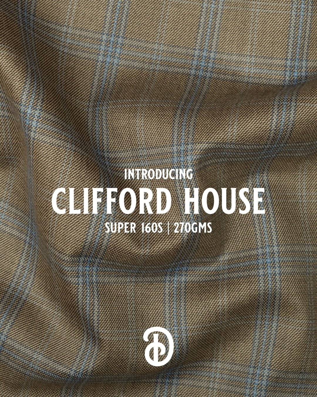 Introducing Clifford House: A cloth of remarkable composure. 

Crafted from superfine Australian Merino wool with a full-blooded 2-fold warp and weft, it offers the fluid, silk-like handle of a Super 160&rsquo;s without sacrificing the &lsquo;bone&rs