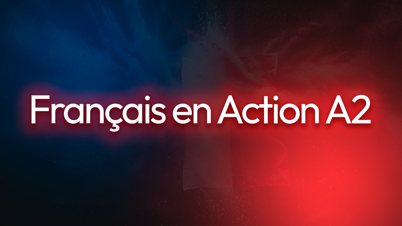 Imagem com fundo vermelho e azul com texto em português 'Francês en Action A2'