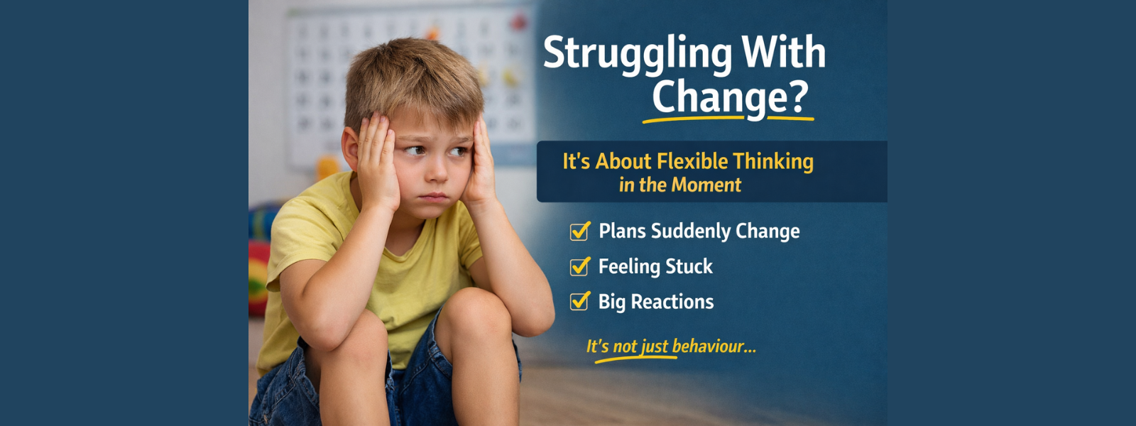 Why Your Child Struggles With Change