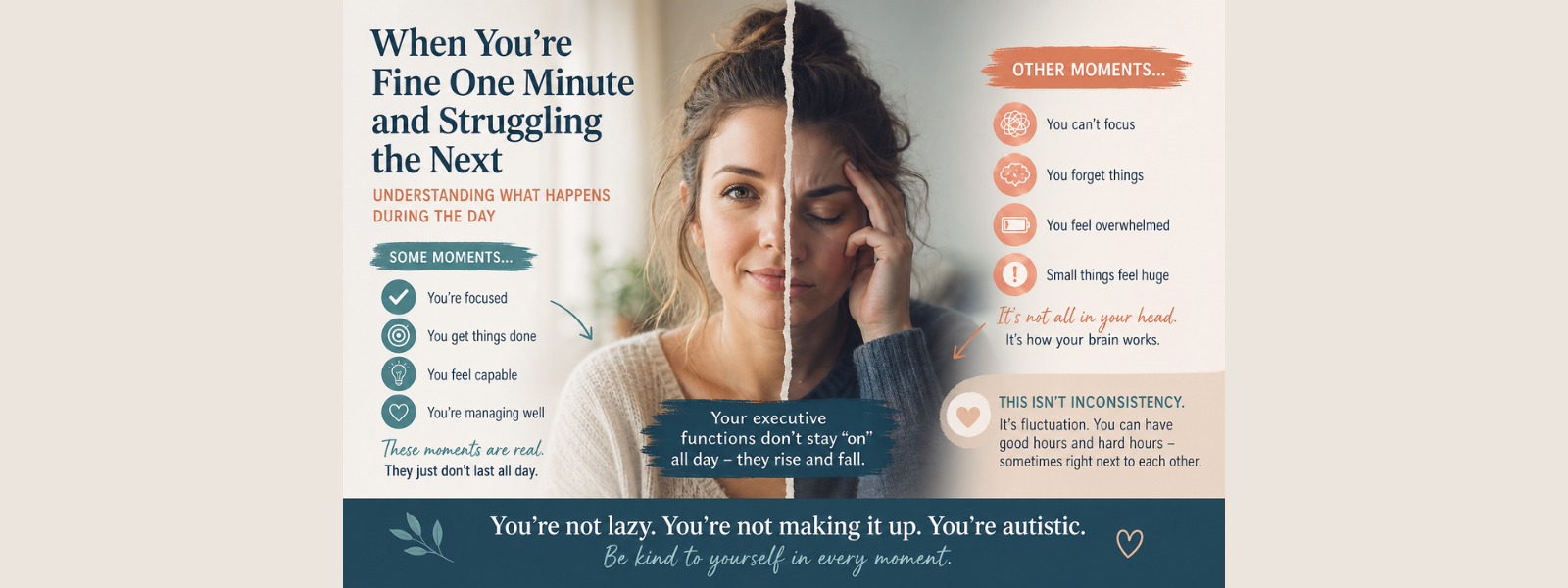 When You’re Fine One Minute and Struggling the Next