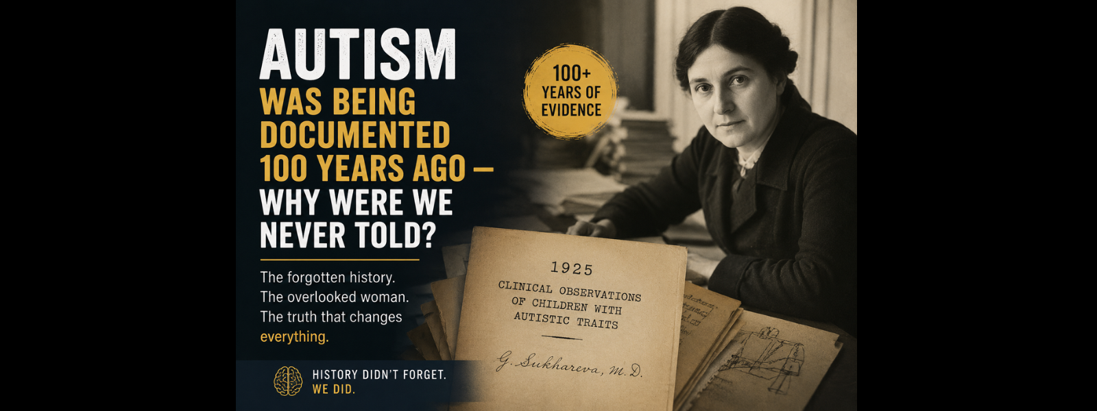 Autism Was Being Documented 100 Years Ago — Why Were We Never Told?