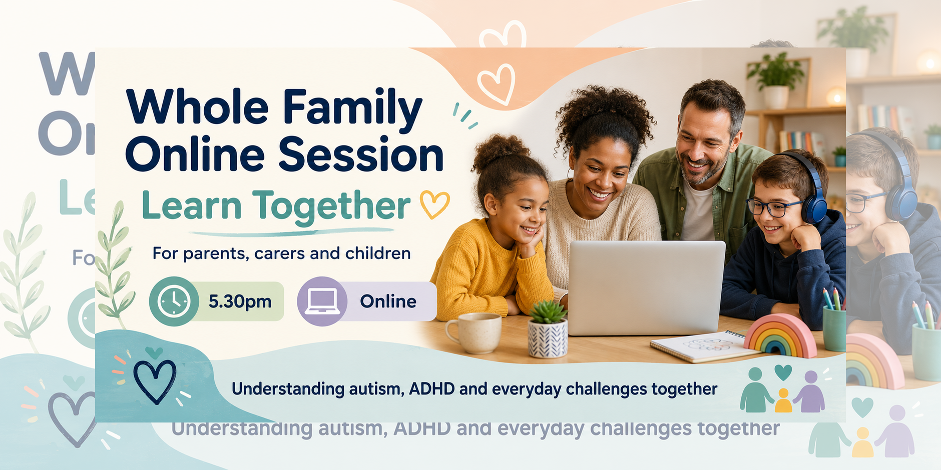 ONLINE - Whole Family Neurodiversity Session