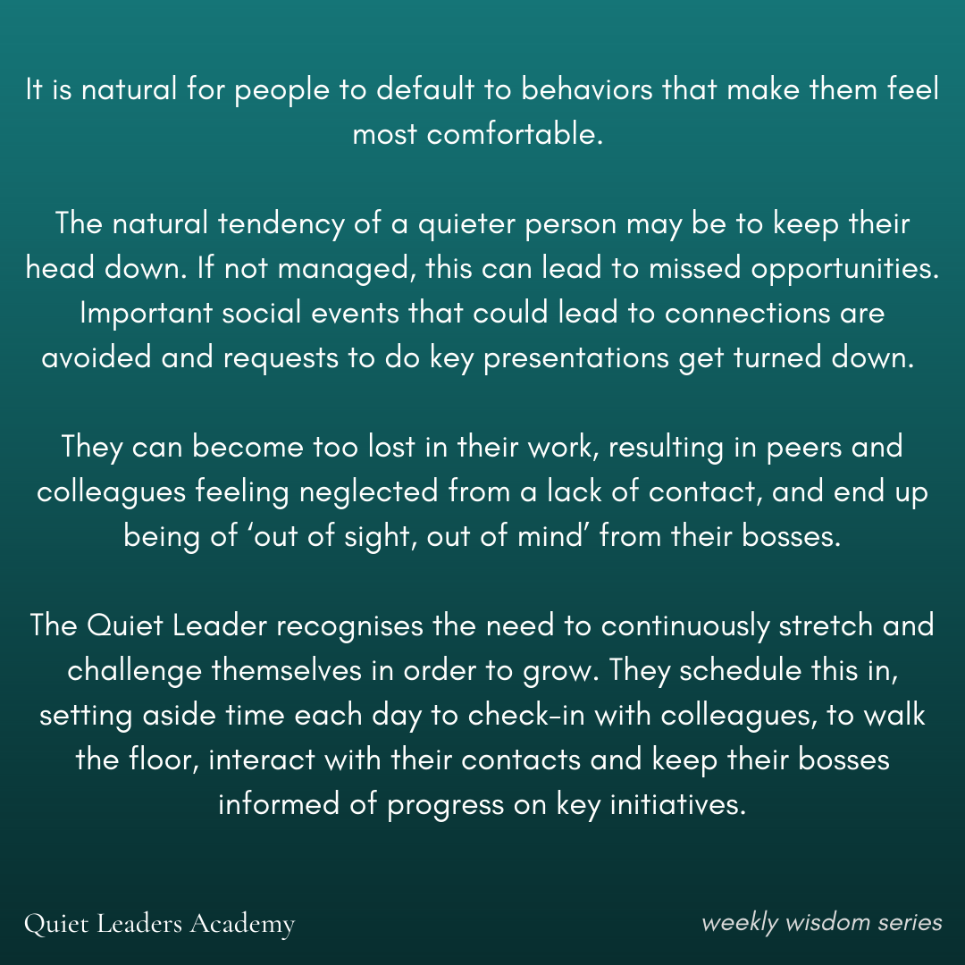 Text discussing behaviors of quiet leaders and the importance of self-growth and social interaction in work environments.