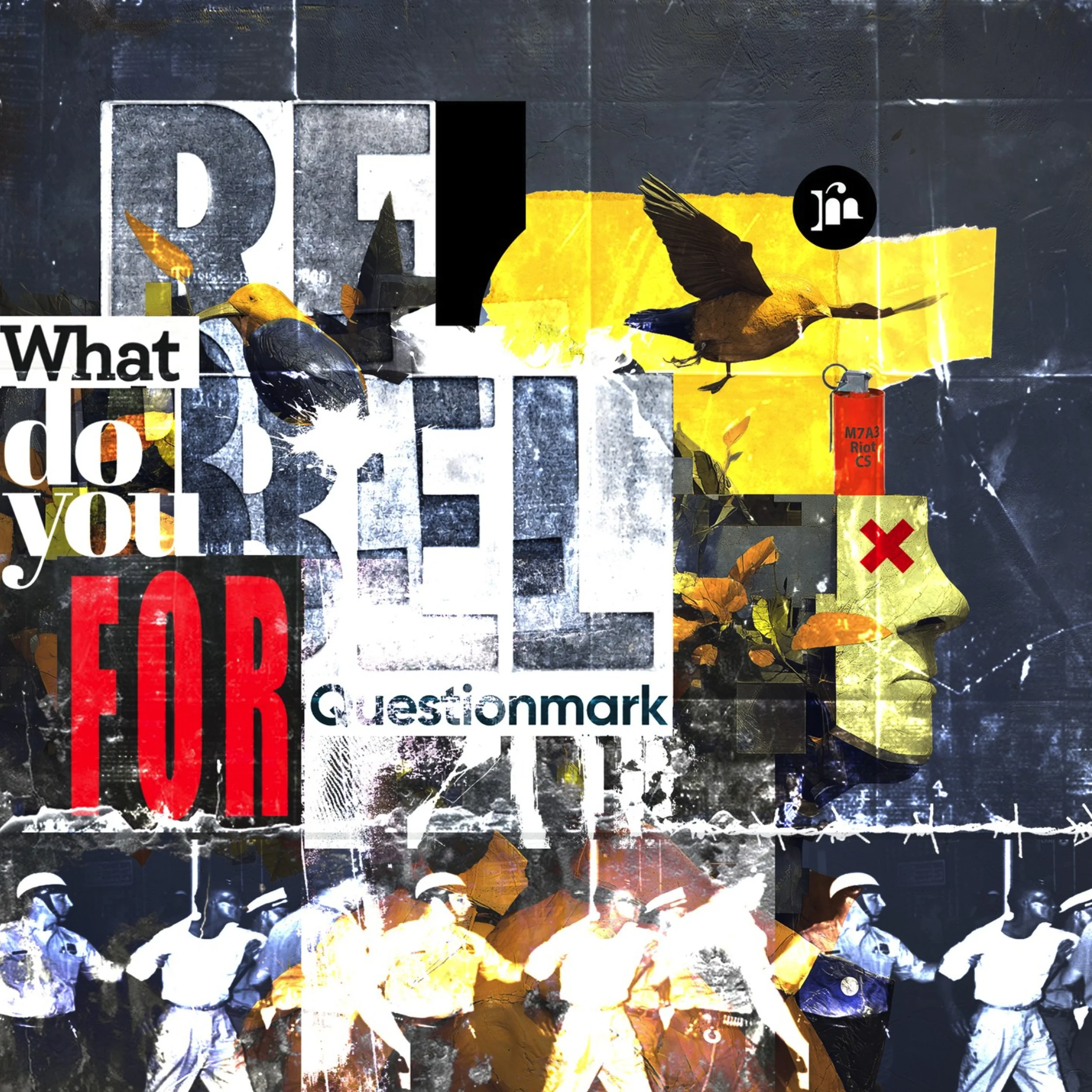 What Do You Rebel For? (2026)