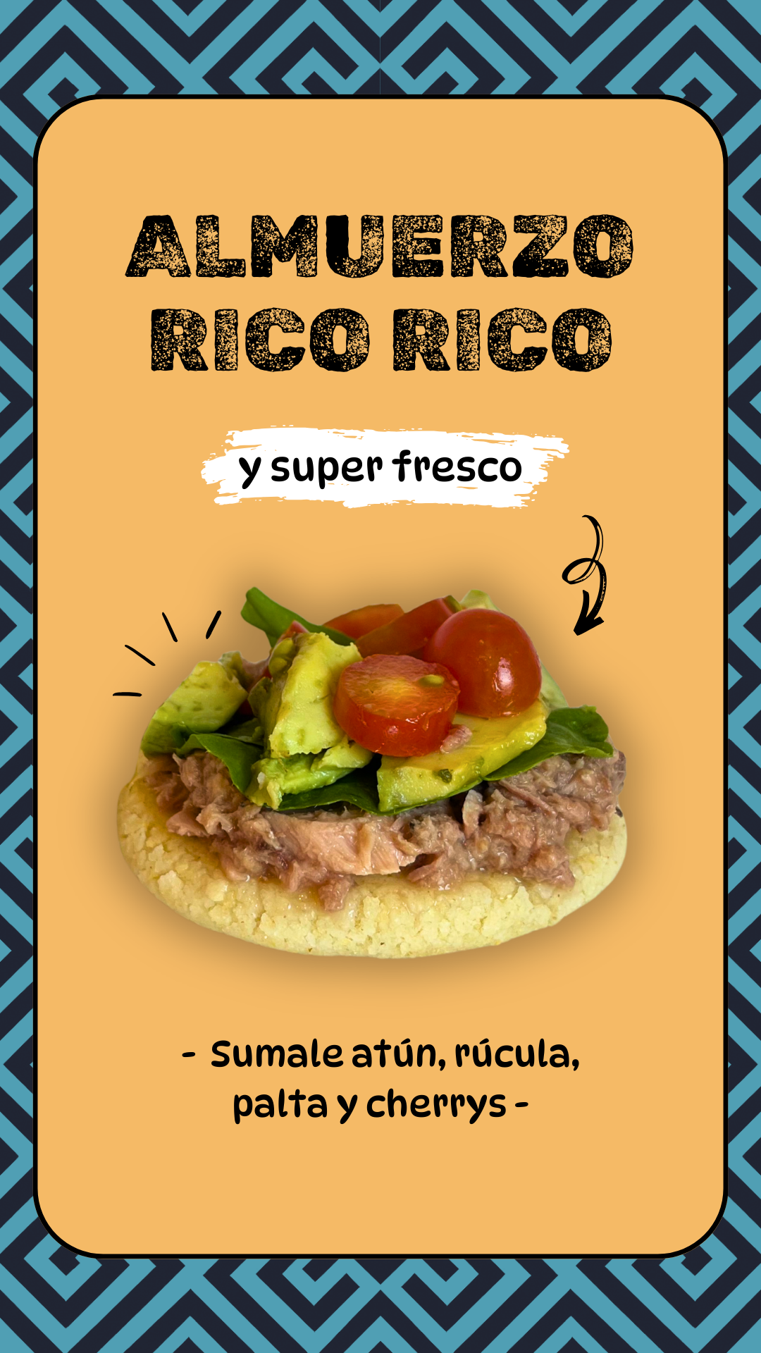 Arepa + atún, palta, rucula, cherry.png