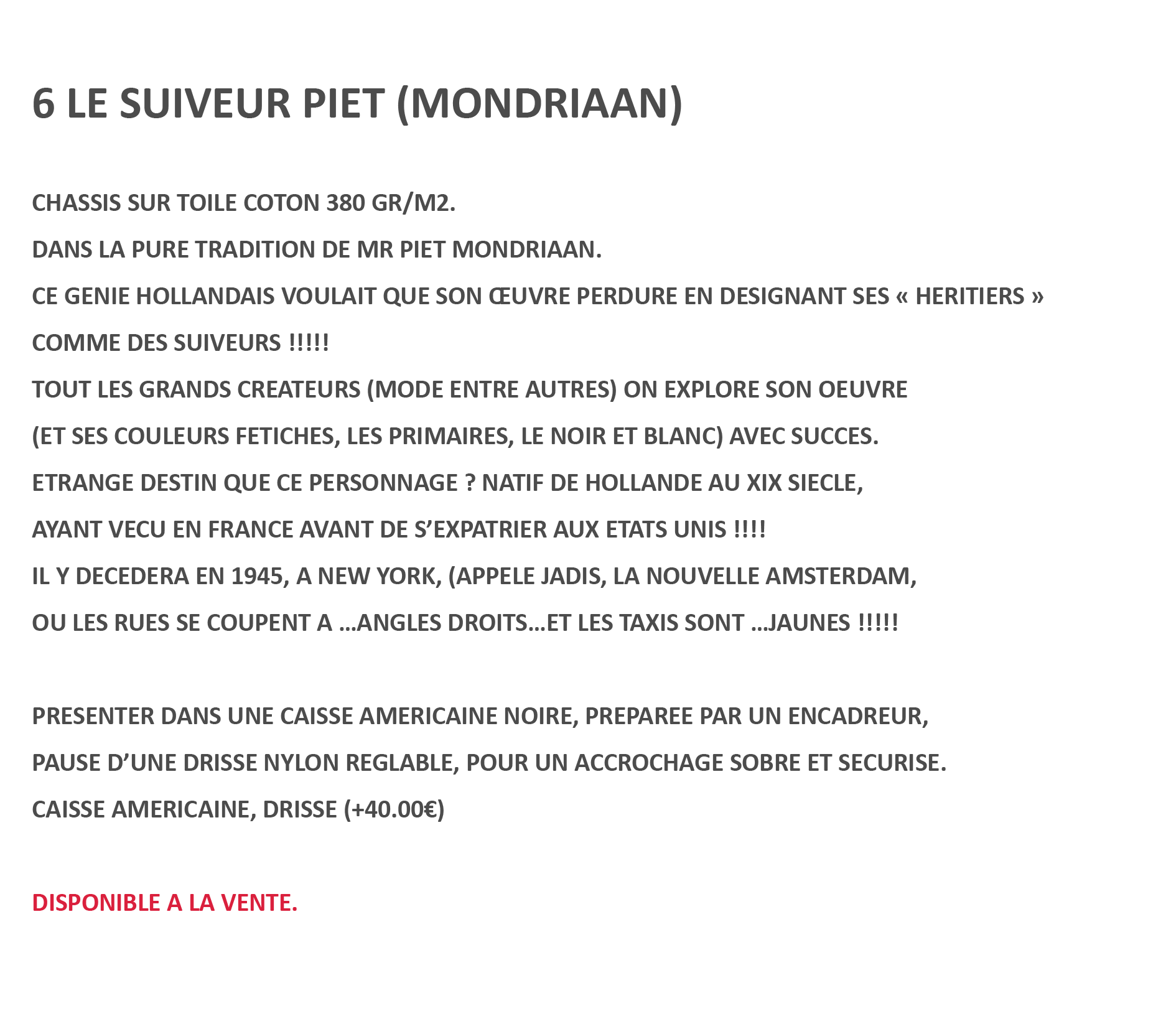 6 LE SUIVEUR PIET (MONDRIAAN).png