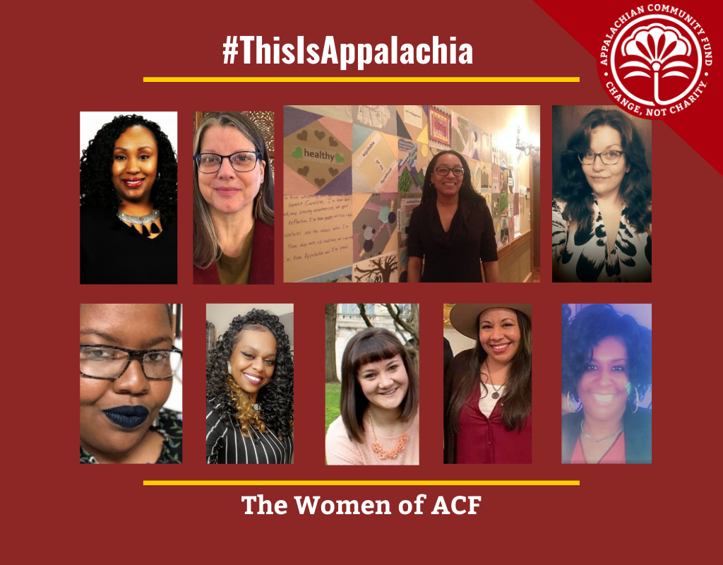 #ThisIsAppalachia: Women of ACF March 2022