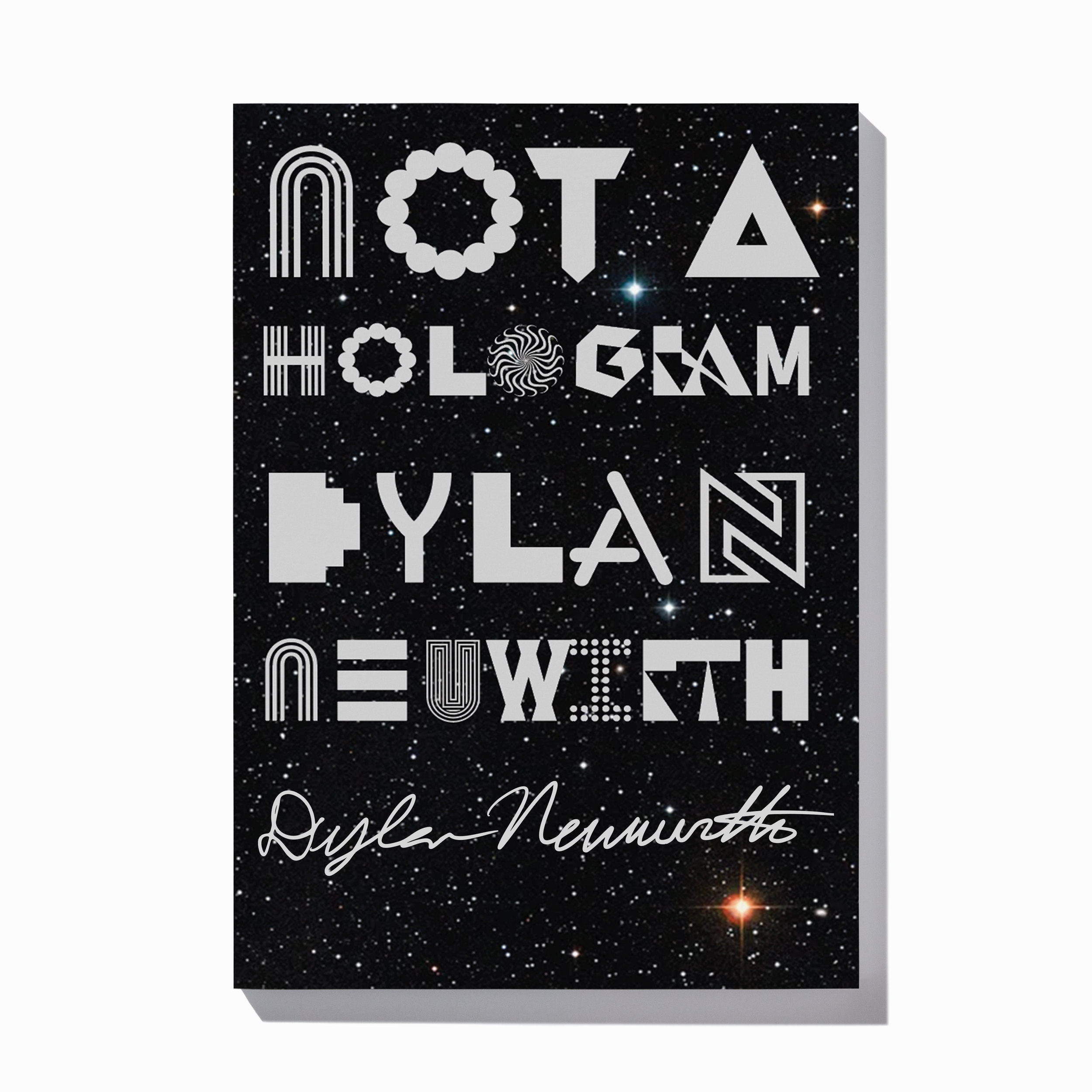 NOT A HOLOGRAM DELUXE EDITION