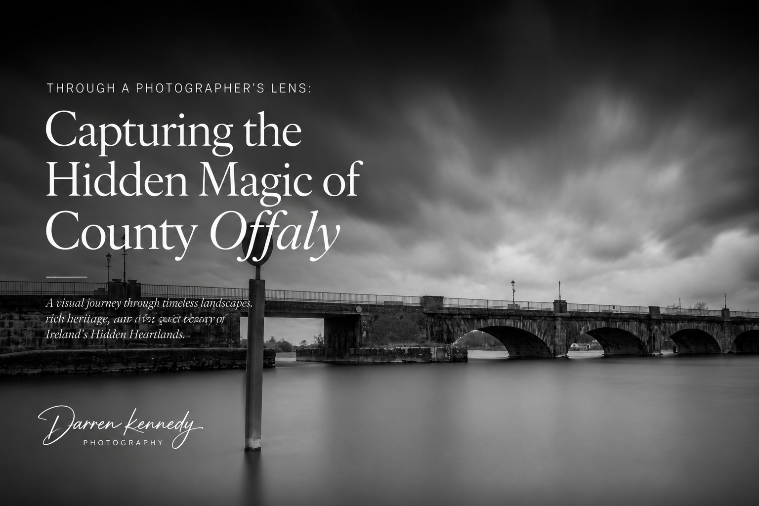 Through a Photographer's Lens: Capturing the Hidden Magic of County Offaly