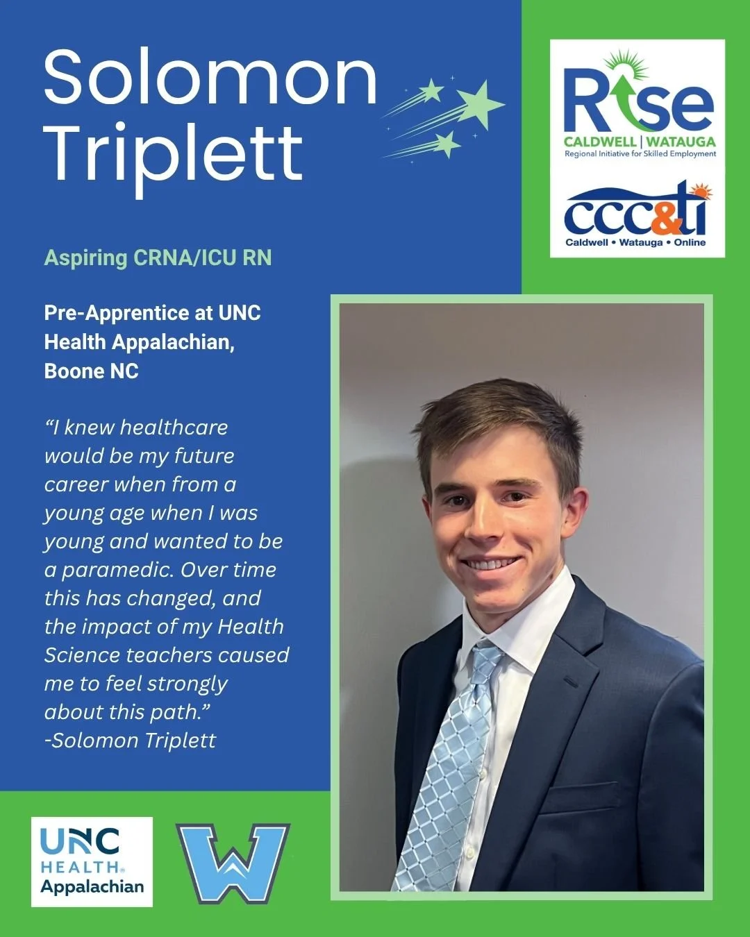 Celebrating the Month of RISE 🌟

Today we are proud to recognize our Nursing Pre-Apprentice, Solomon Triplett, a senior at Watauga High School and a valued member of our 2026 Spring Cohort!

Through his pre-apprenticeship at UNC Health Appalachian, 