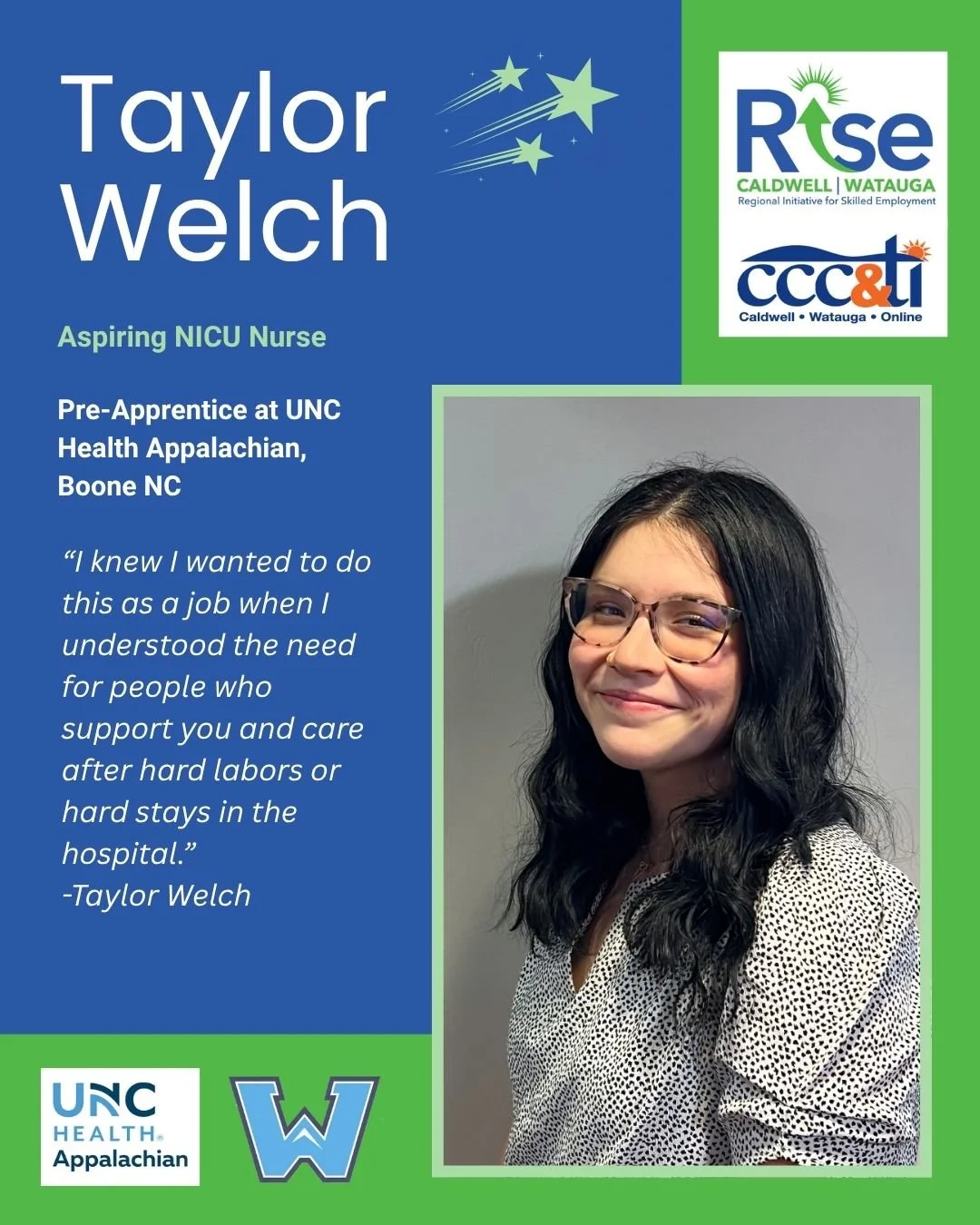Celebrating the Month of RISE 🌟

Today we proudly recognize our Nursing Pre-Apprentice, Taylor Welch, a senior at Watauga High School and dedicated member of the 2026 Spring Cohort!

Taylor is gaining hands-on experience through her pre-apprenticesh