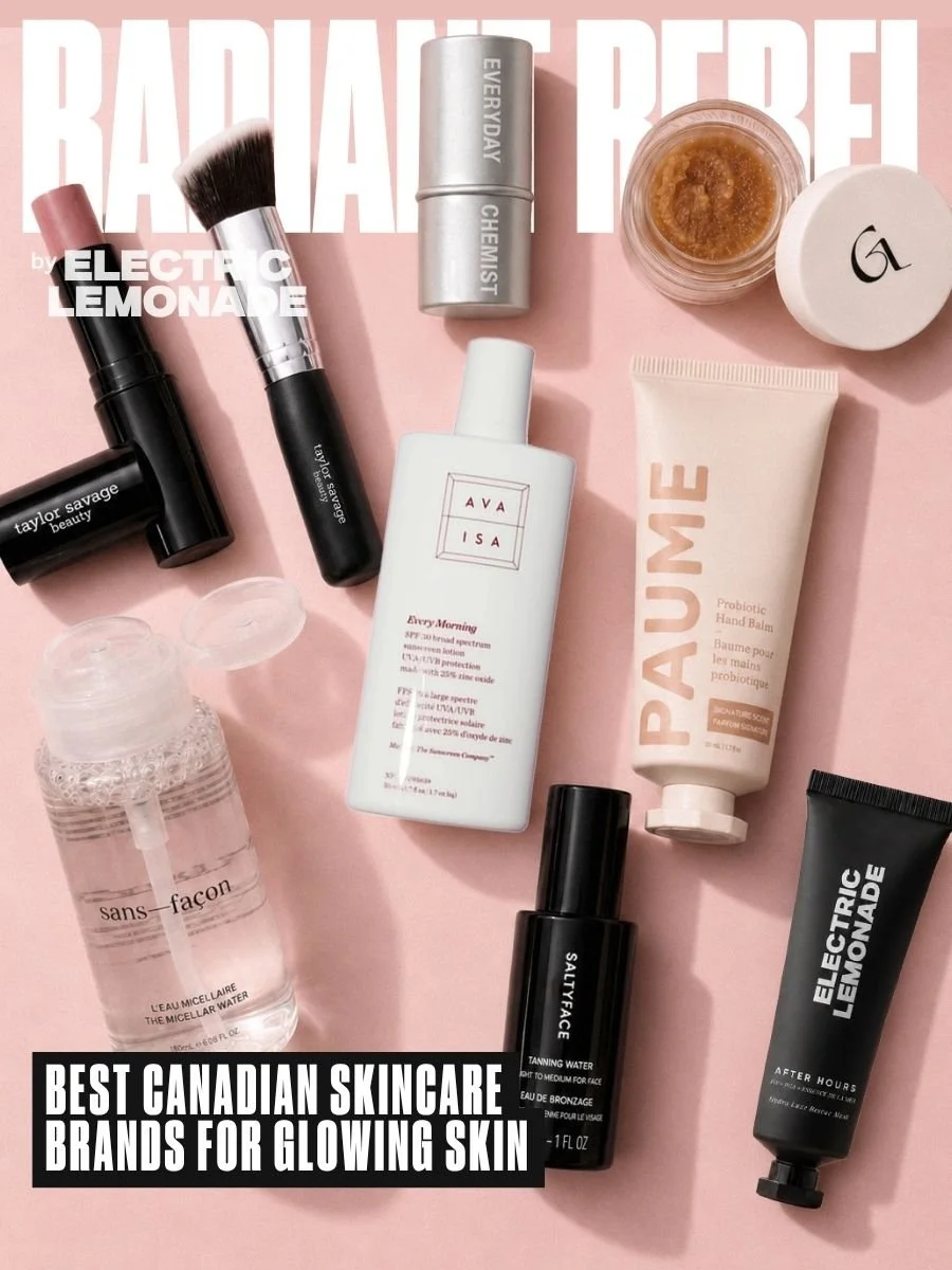 Best Canadian Skincare Brands for Glowing Skin