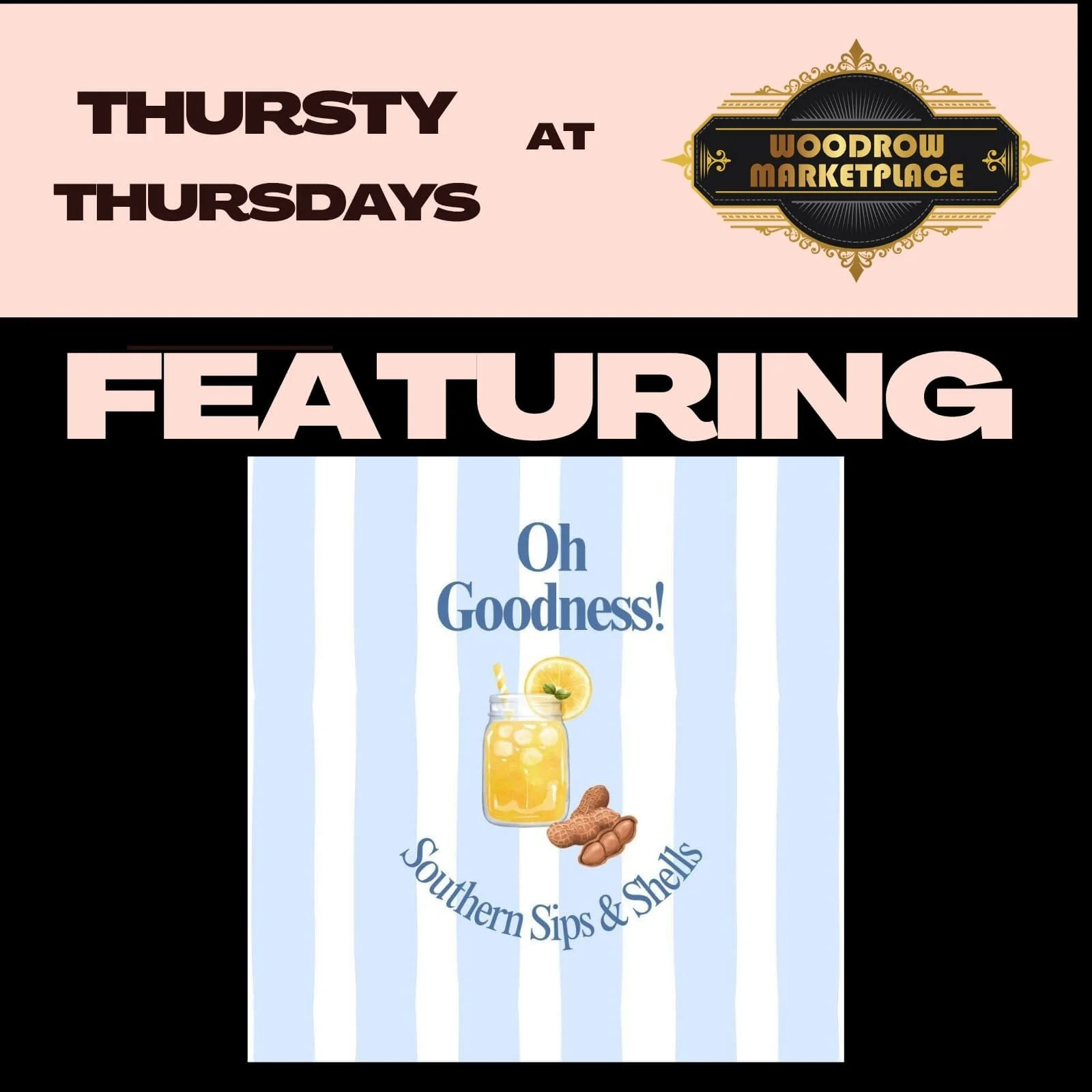 Thursty Thursdays w/ Oh Goodness!