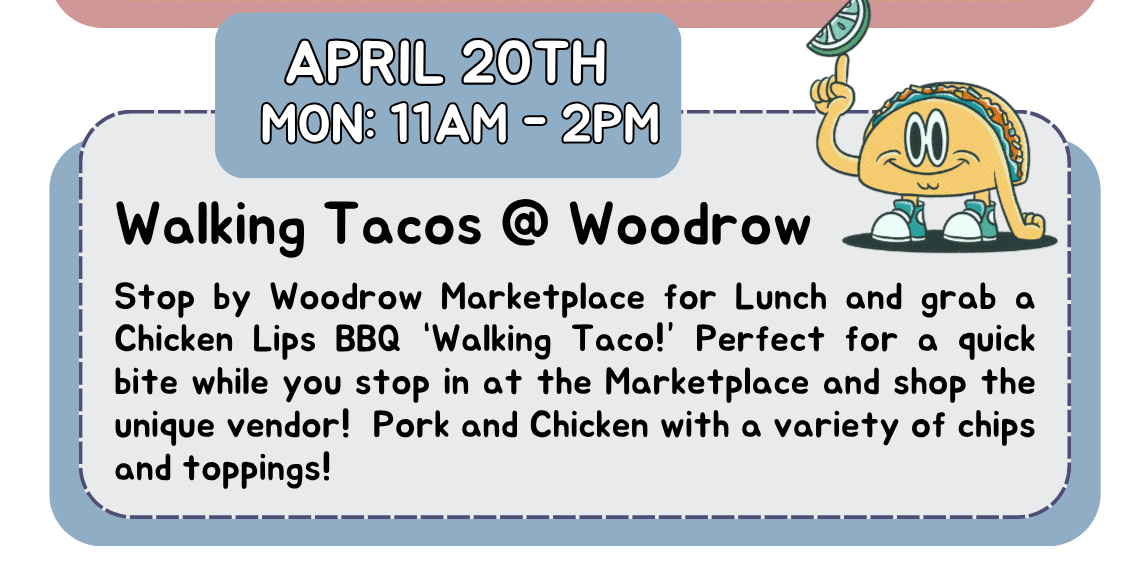 Walking Tacos at Woodrow