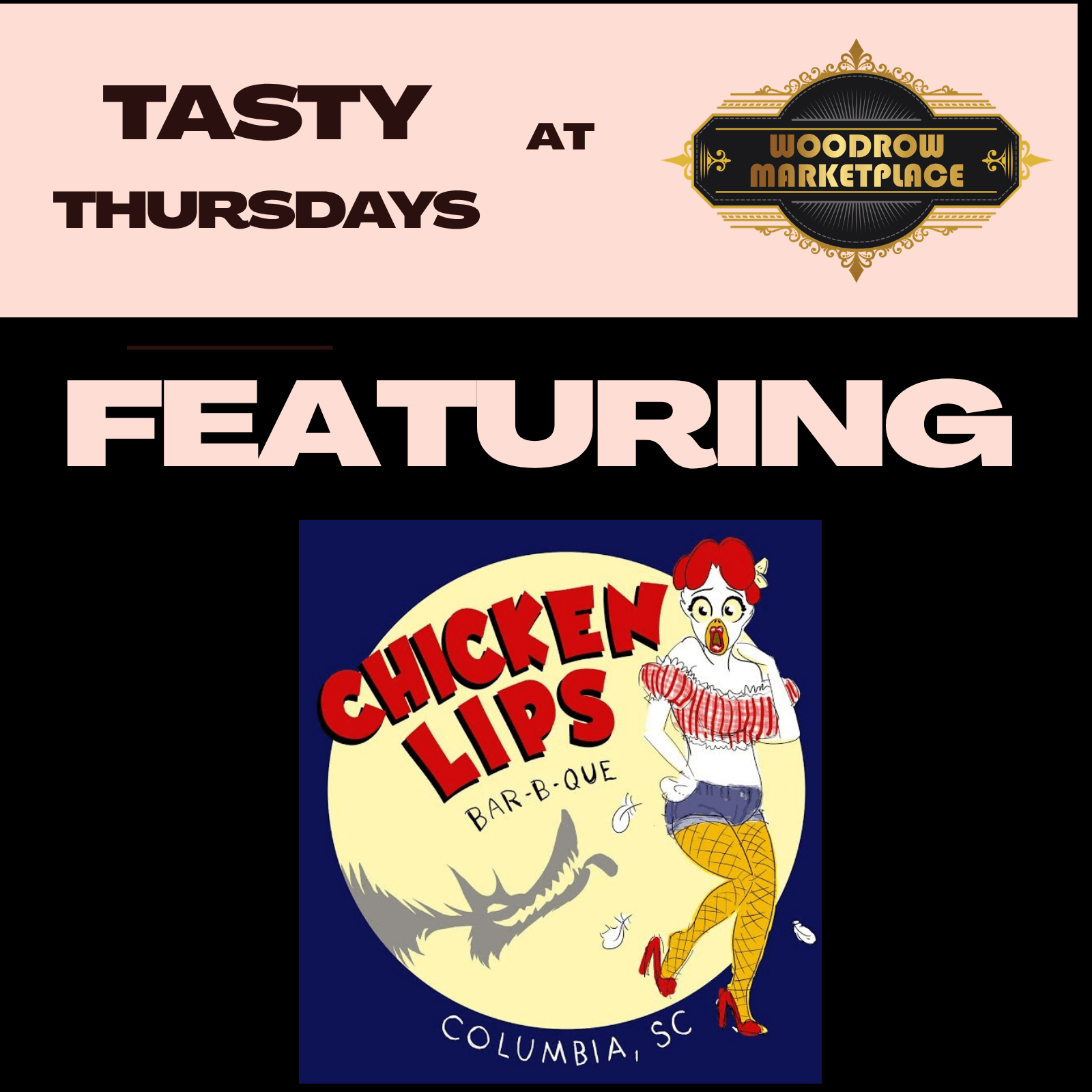 Tasty Thursdays w/ Chicken Lips BBQ