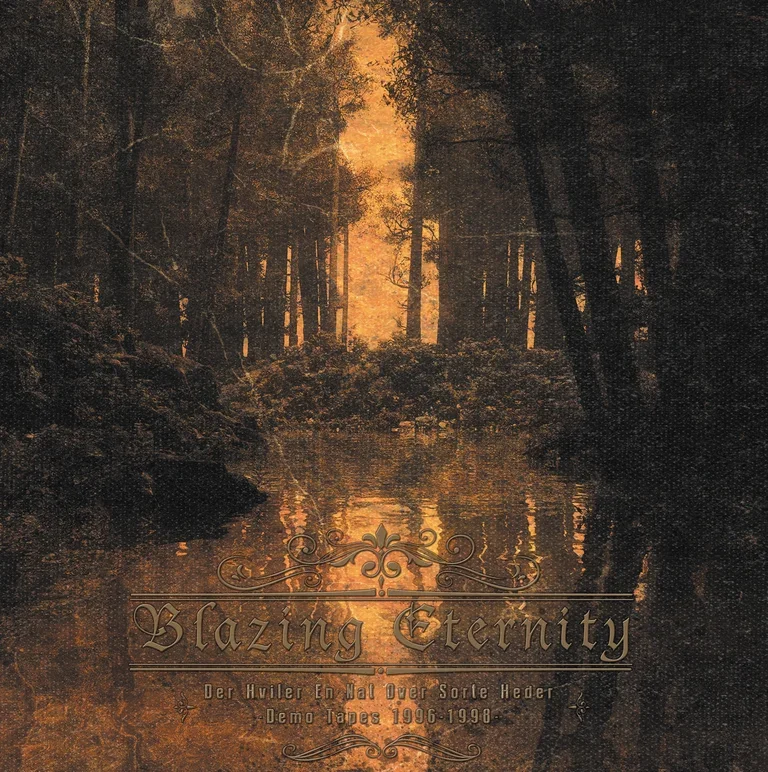 Blazing Eternity "Der hviler en nat over sorte heder - Demo tapes 1996-1998" LP