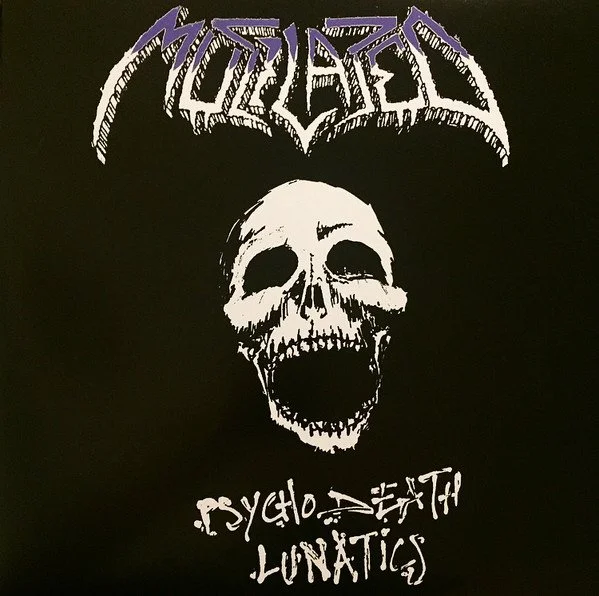 Mutilated "Psychodeath lunatics" M-LP