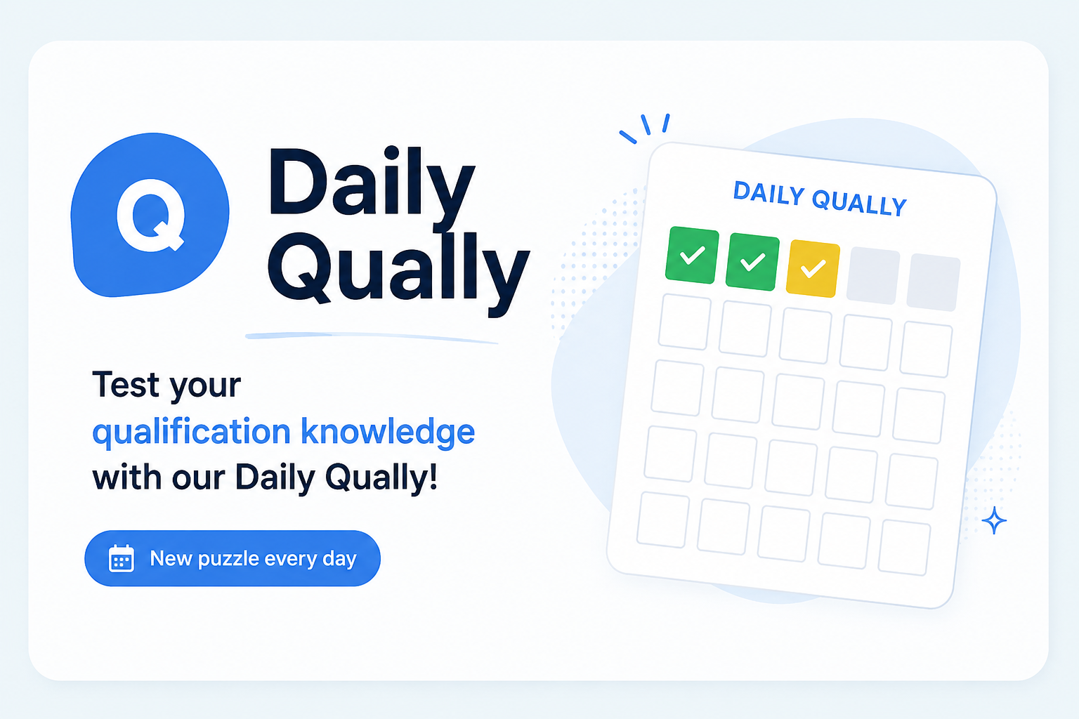 Advertisement for Daily Qually, an app for daily puzzles to test qualification knowledge, featuring a calendar icon and a grid of checked boxes.