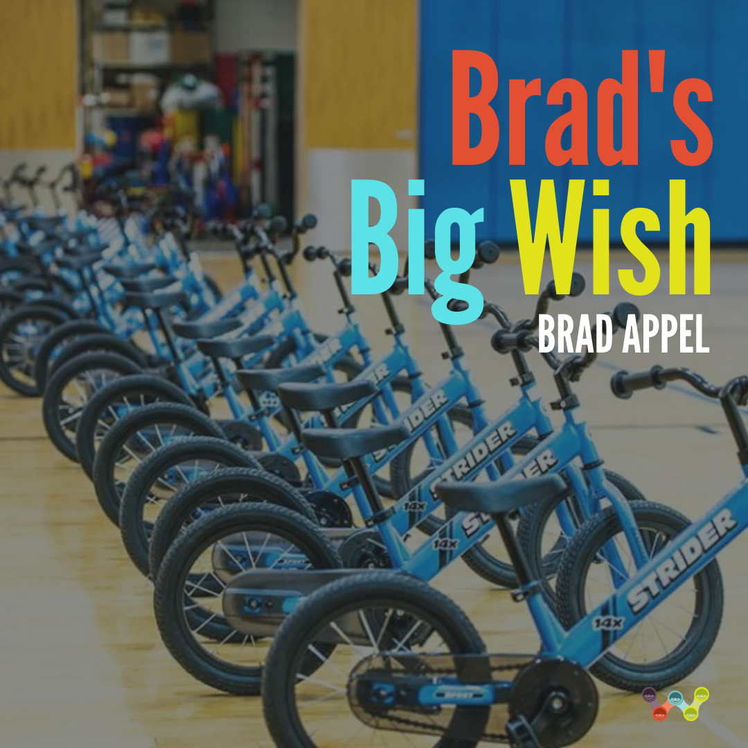 Brad’s Big Wish
