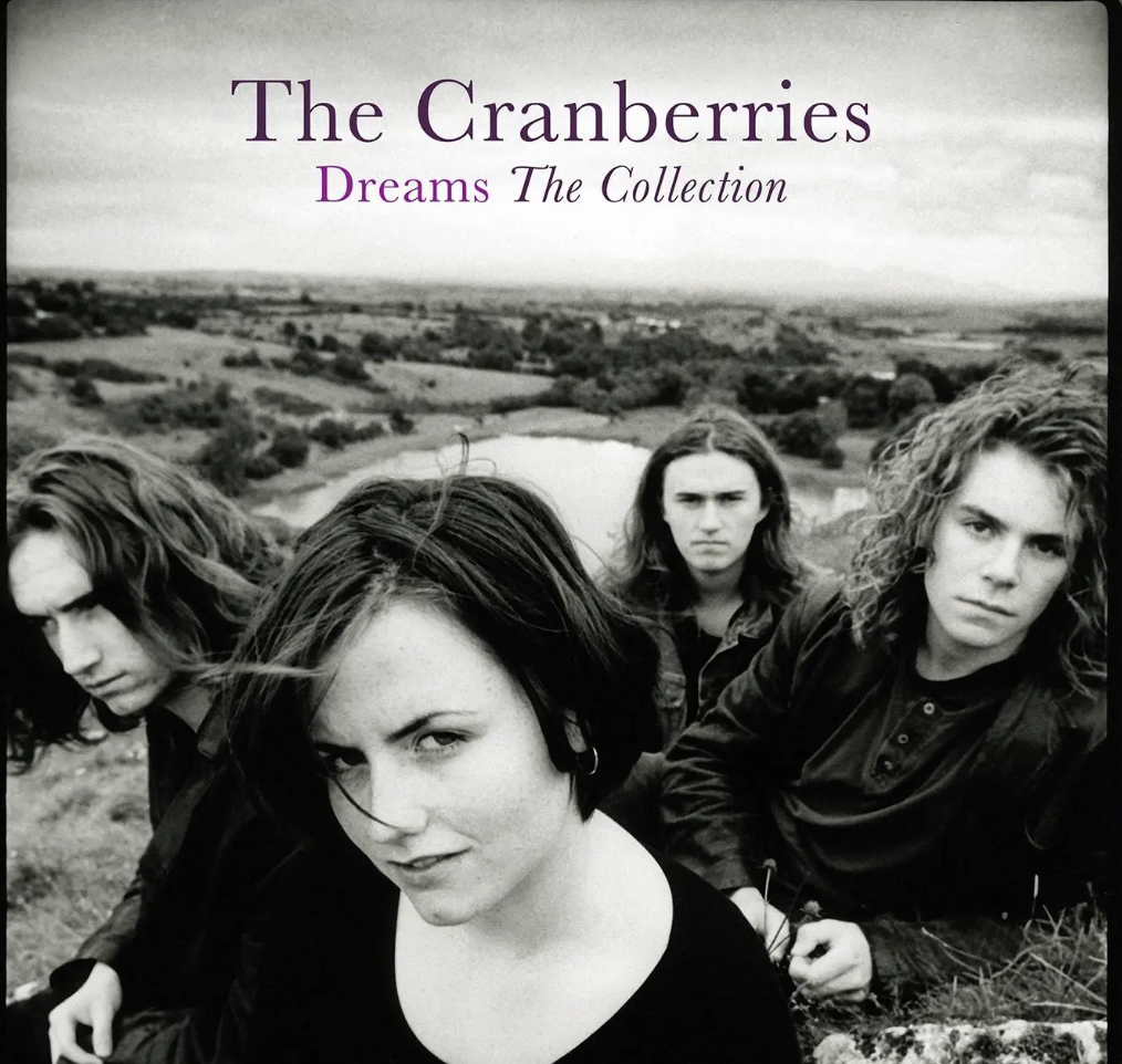Dreams - Cranberries