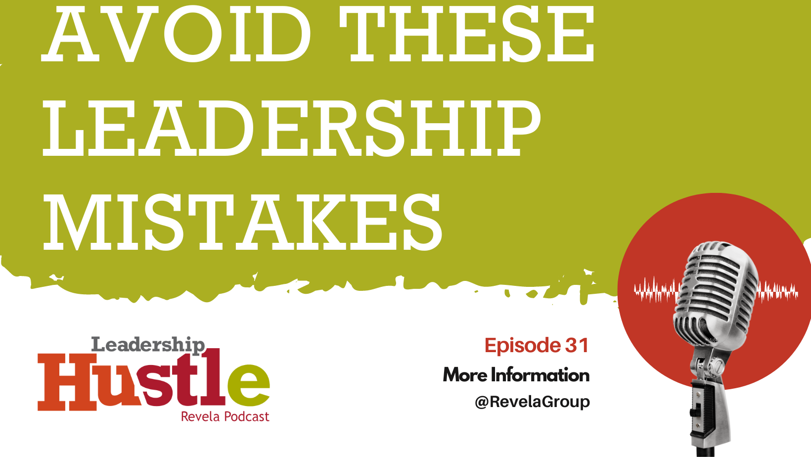 Avoid These Leadership Mistakes