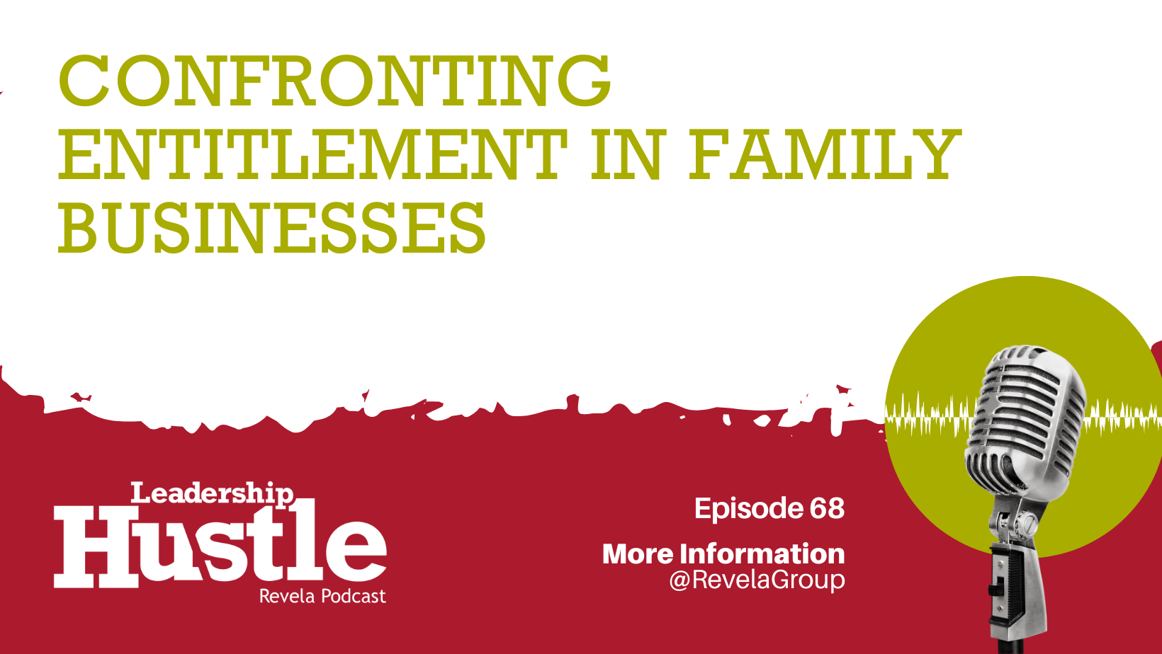 Confronting Entitlement in Family Businesses