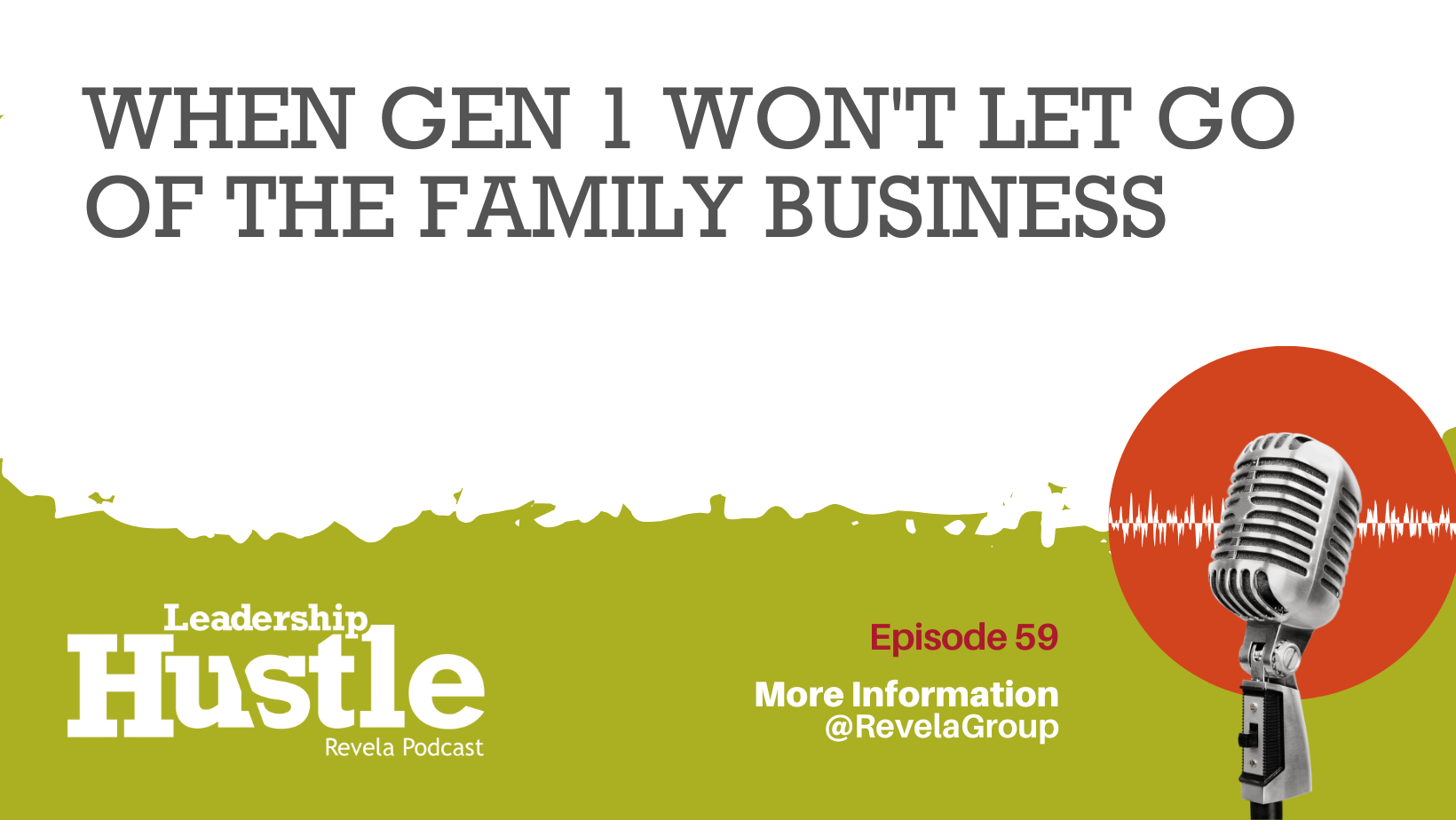 When Gen 1 Won't Let Go of the Family Business