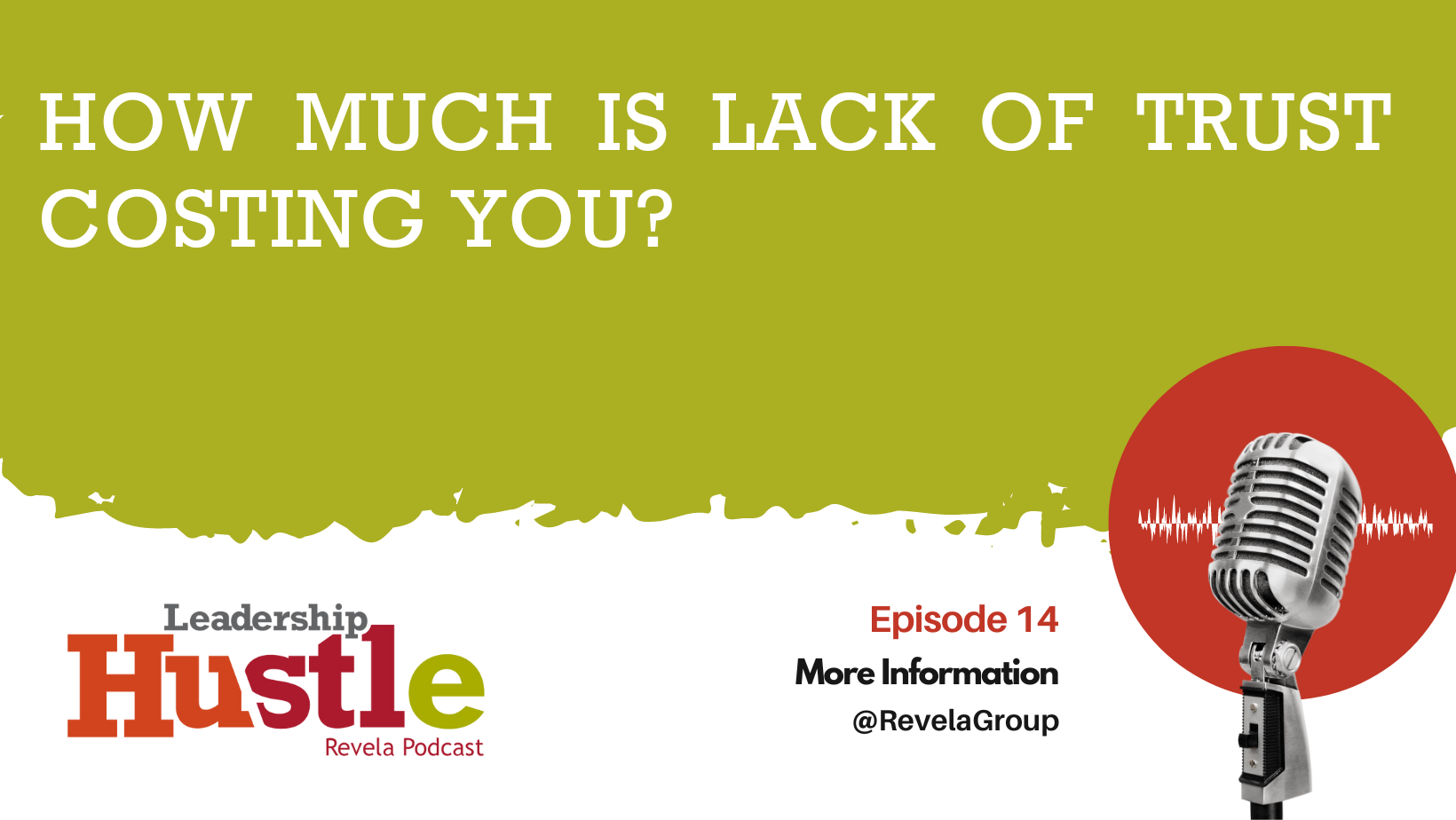 How Much is Lack of Trust Costing You?