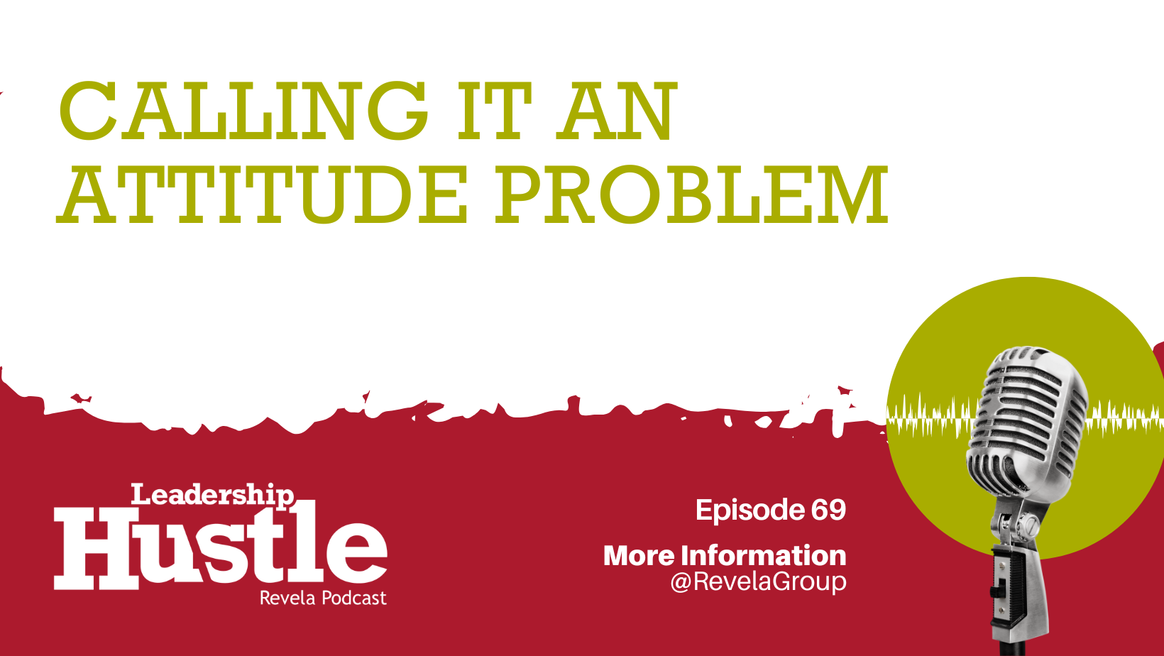 Calling it an Attitude Problem