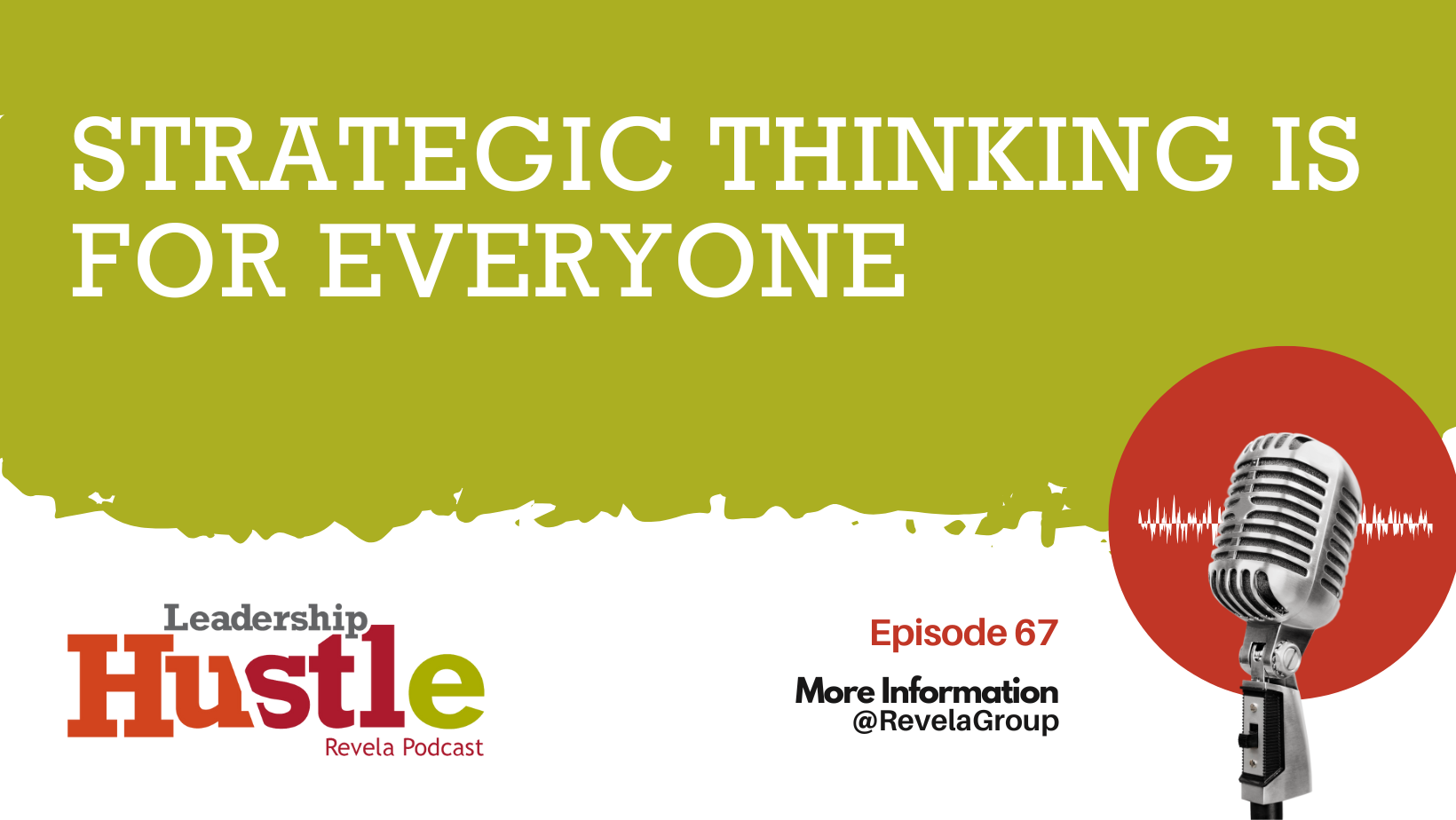 Strategic Thinking is for Everyone