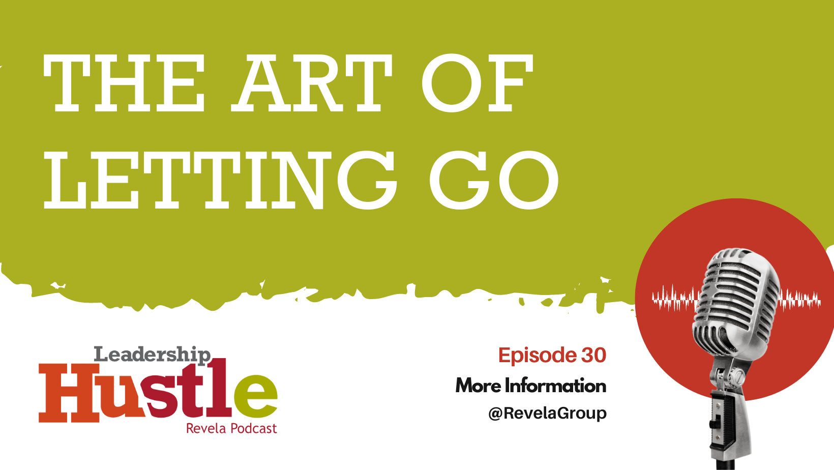 The Art of Letting Go