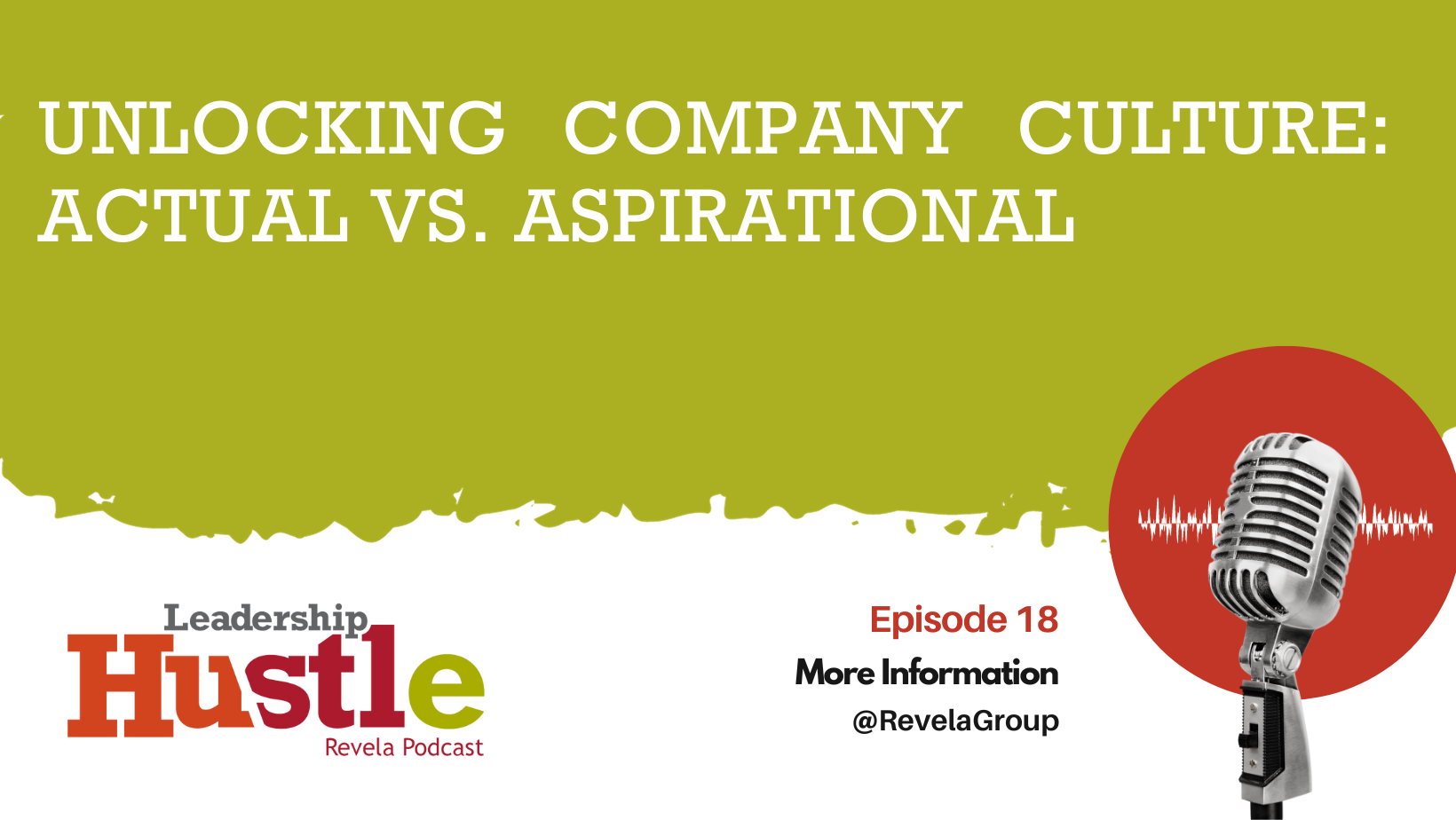 Unlocking Company Culture: Actual vs. Aspirational