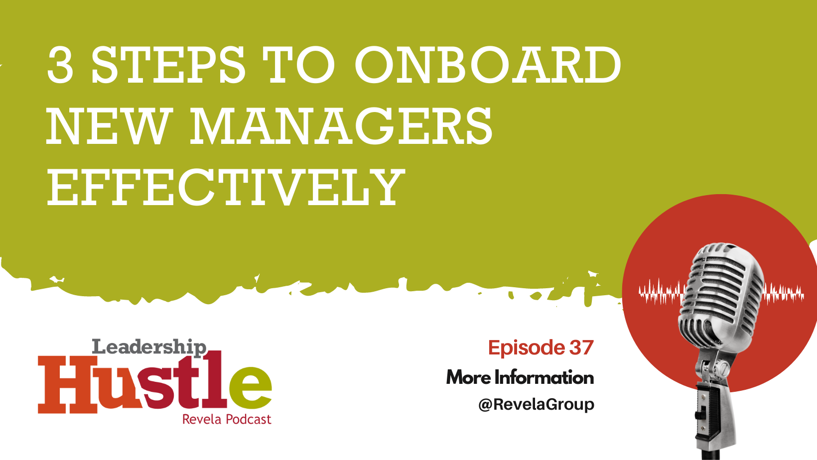 3 Steps to Onboard New Managers Effectively