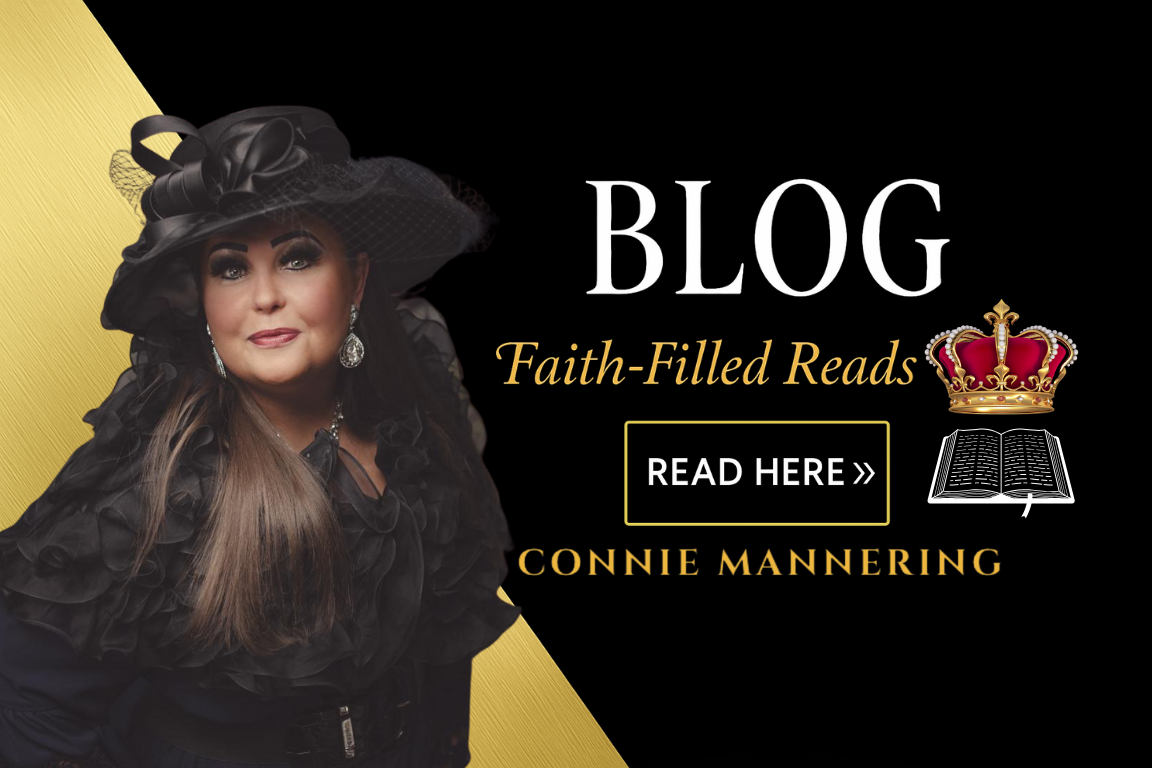 An advertisement for a faith-filled blog by Connie Mannering, featuring a photo of a woman in black attire with a large black hat and jewelry, with a gold and black background.