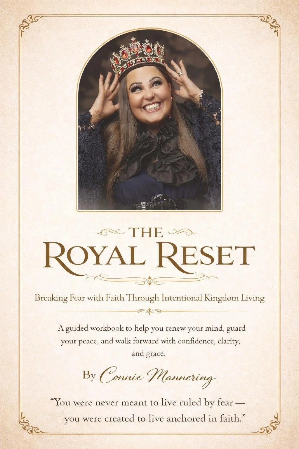 Book cover titled "The Royal Reset" by Connie Mannering featuring a smiling woman wearing a crown and dark clothing.