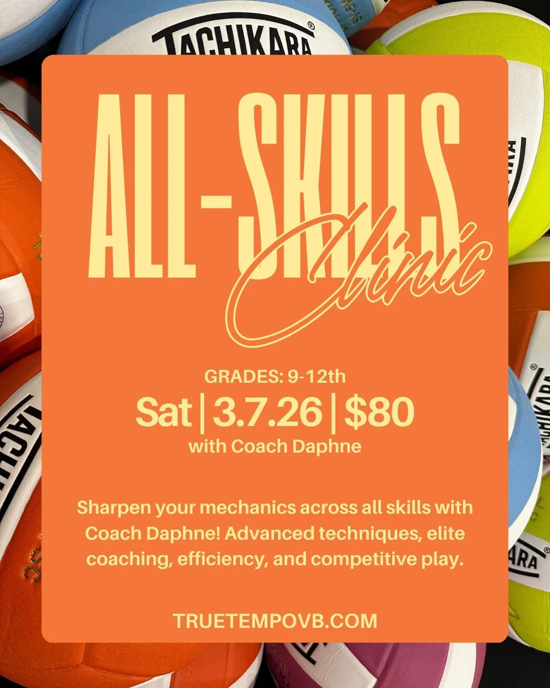 ALL SKILLS CLINIC FOR HIGH SCHOOL ATHLETES!

Saturday 3.7.26
Grades 9&ndash;12
$80 with Coach Daphne

This is where details get dialed in. Sharpen mechanics across every skill, clean up footwork, increase efficiency, and compete at a higher level. Ex