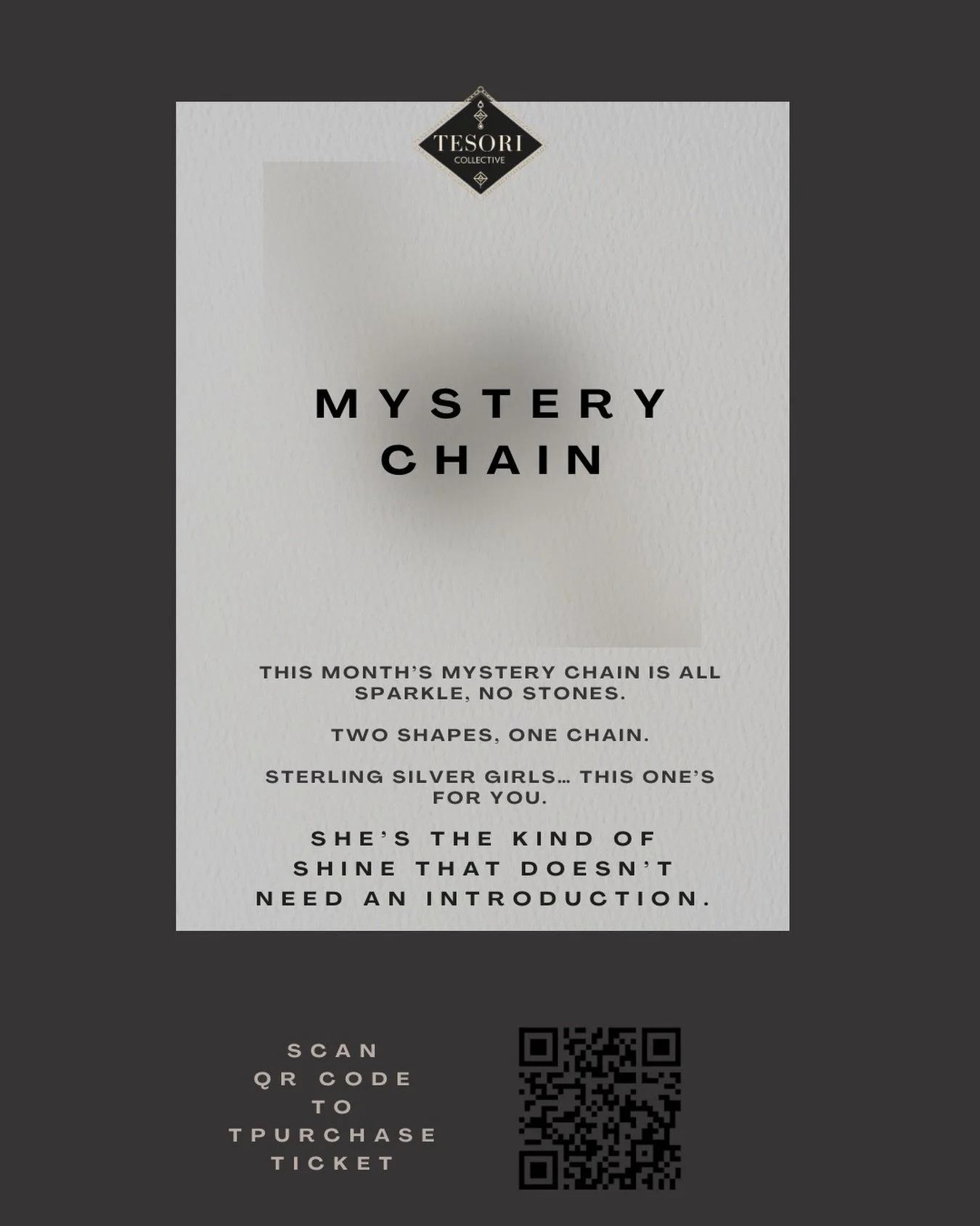 We had so much fun with the last Mystery Chain &mdash; and the response was incredible &mdash; so we&rsquo;re doing it again.

April&rsquo;s Mystery Chain is live: all sparkle, no stones, full sterling silver.

✨ Buy your ticket to enter - scan QR co
