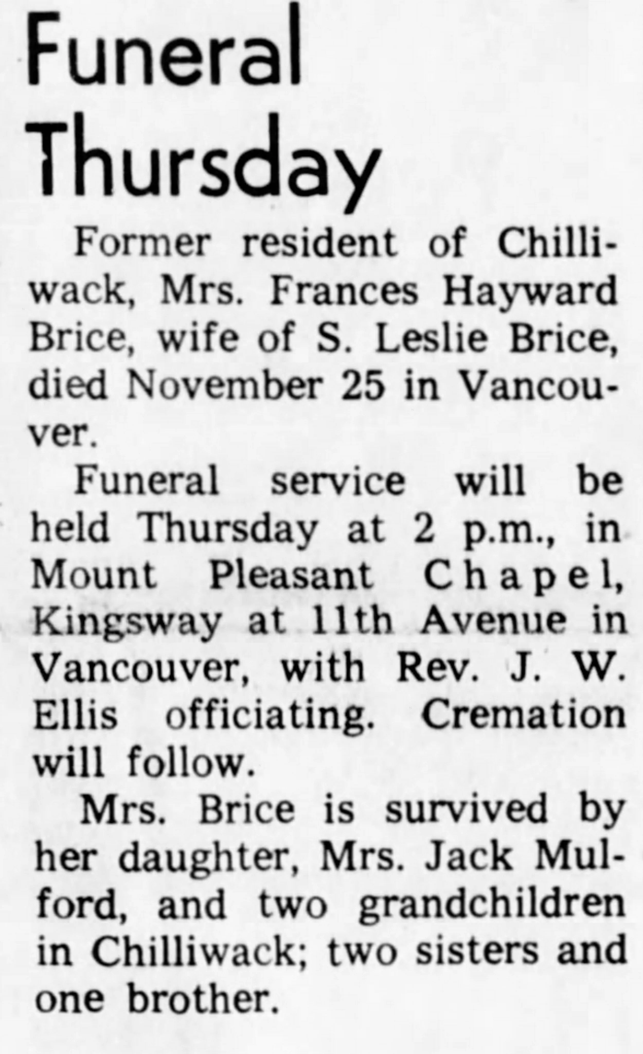Obituary notice for Mrs. Frances Hayward Brice, who died on November 25 in Vancouver. Funeral service details included.