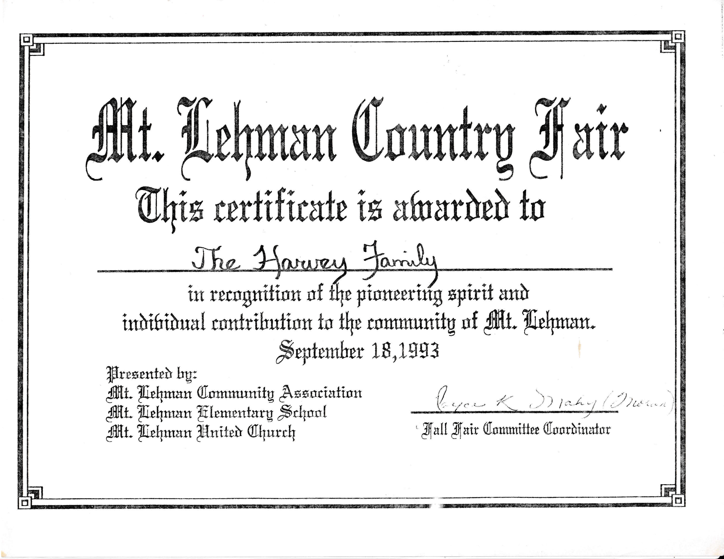 Certificate awarded to the Harvey family for participation in the Mt. Lehman County Fair on September 18, 1993, issued by Mt. Lehman Community Association, Mt. Lehman Elementary School, and Mt. Lehman United Church.